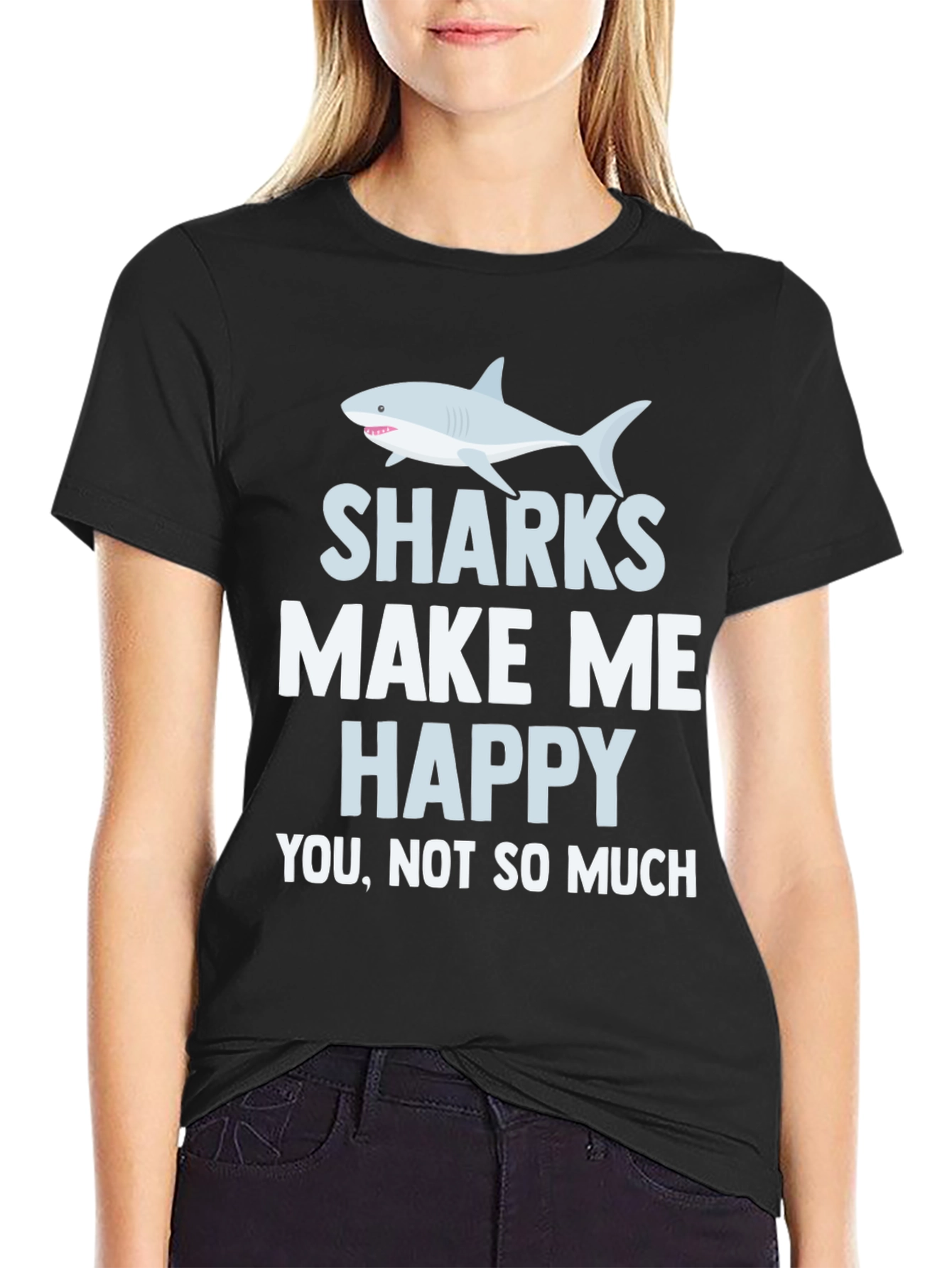 Sharks Make Me Happy T-Shirt