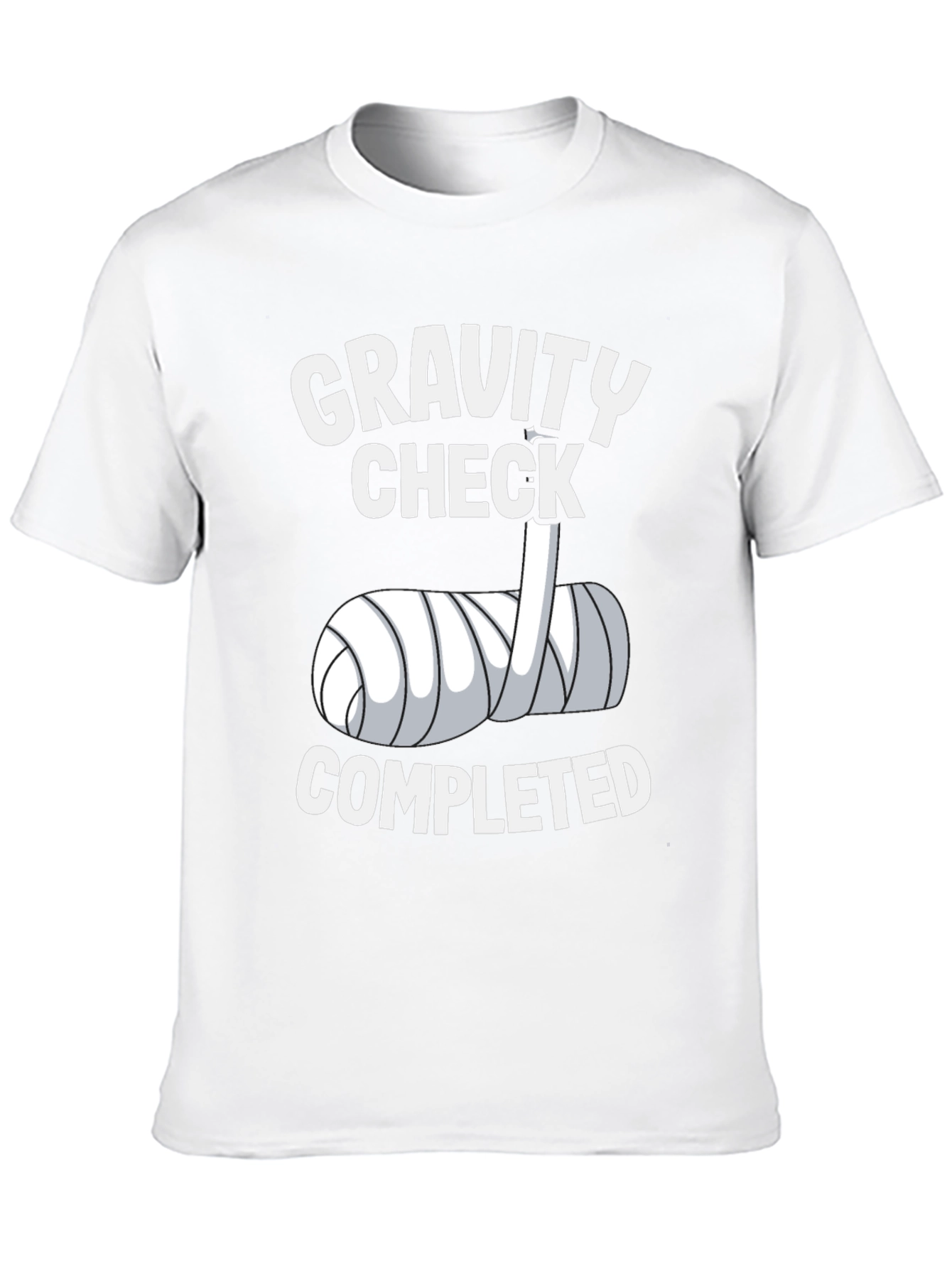 Gravity Check Completed Arm Cast Humor T-Shirt