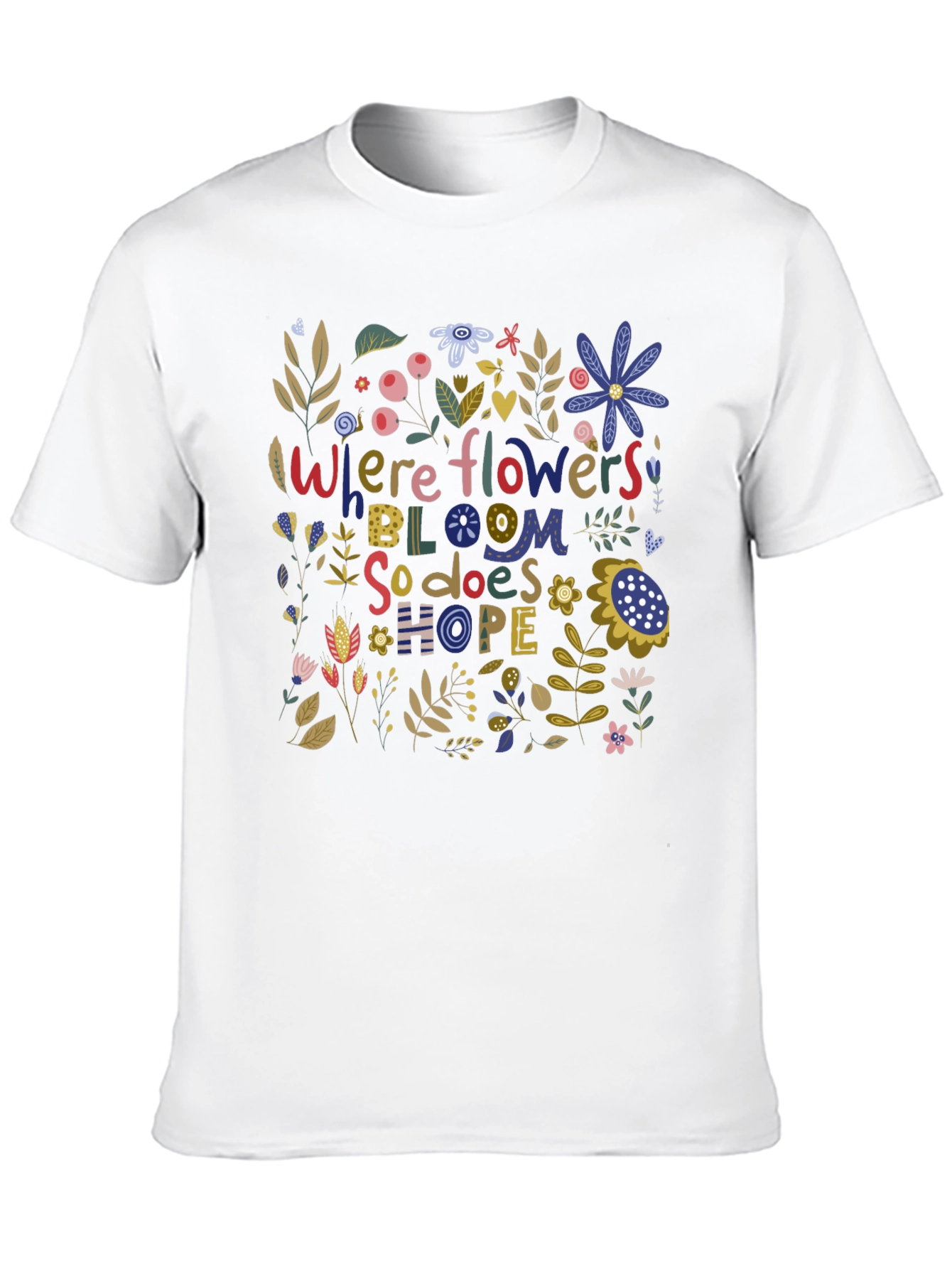 Floral Hope Graphic Tee - Where Flowers Bloom