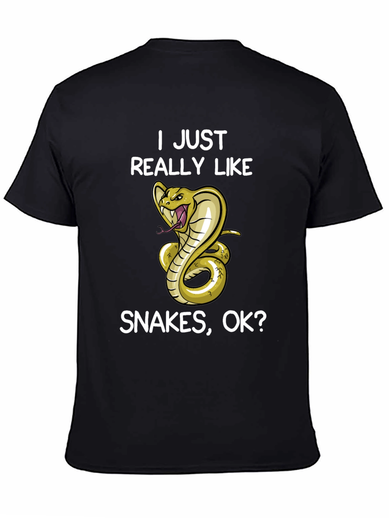 I Just Really Like Snakes OK? Black T-Shirt