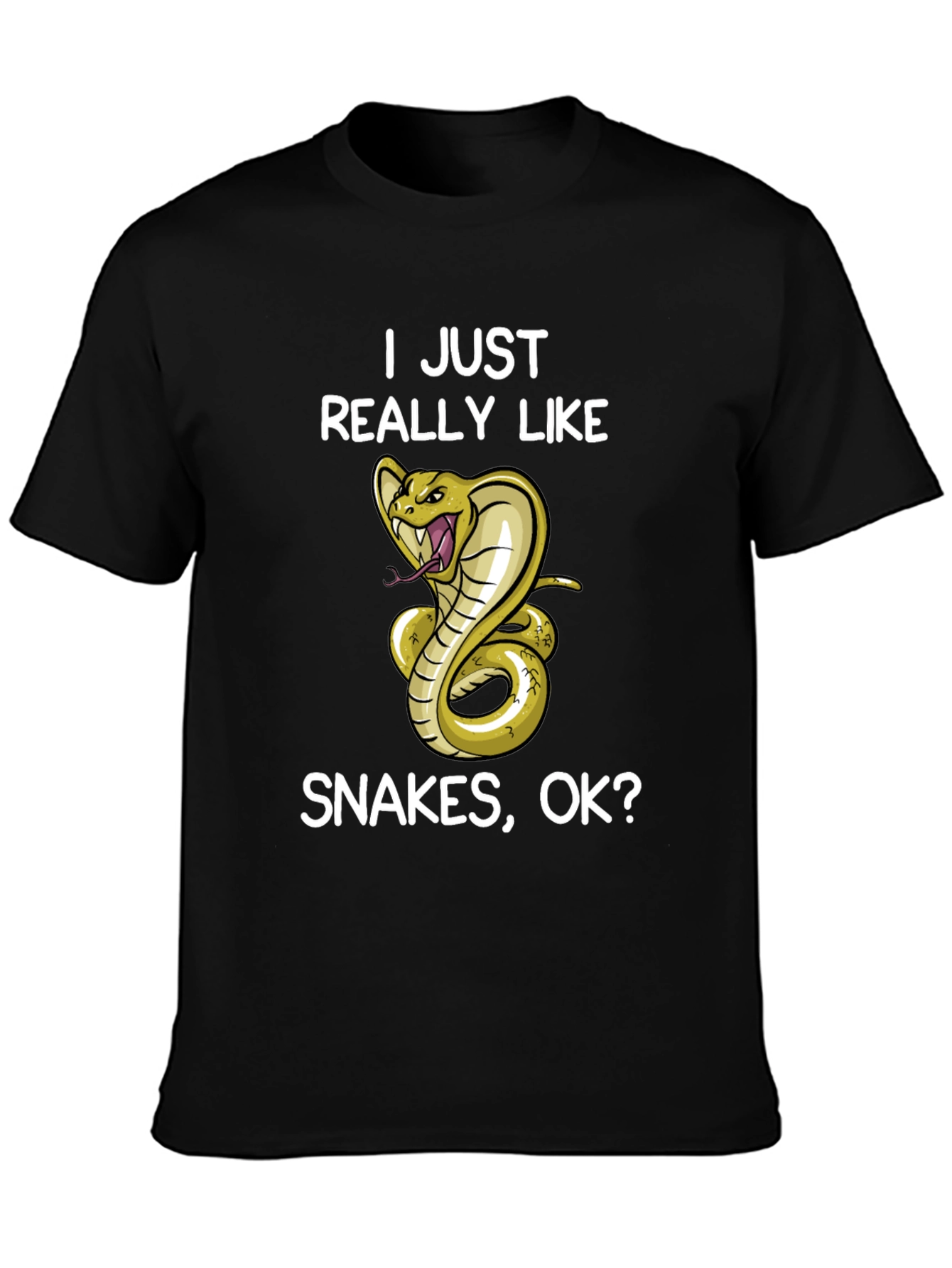I Just Really Like Snakes OK? Black T-Shirt