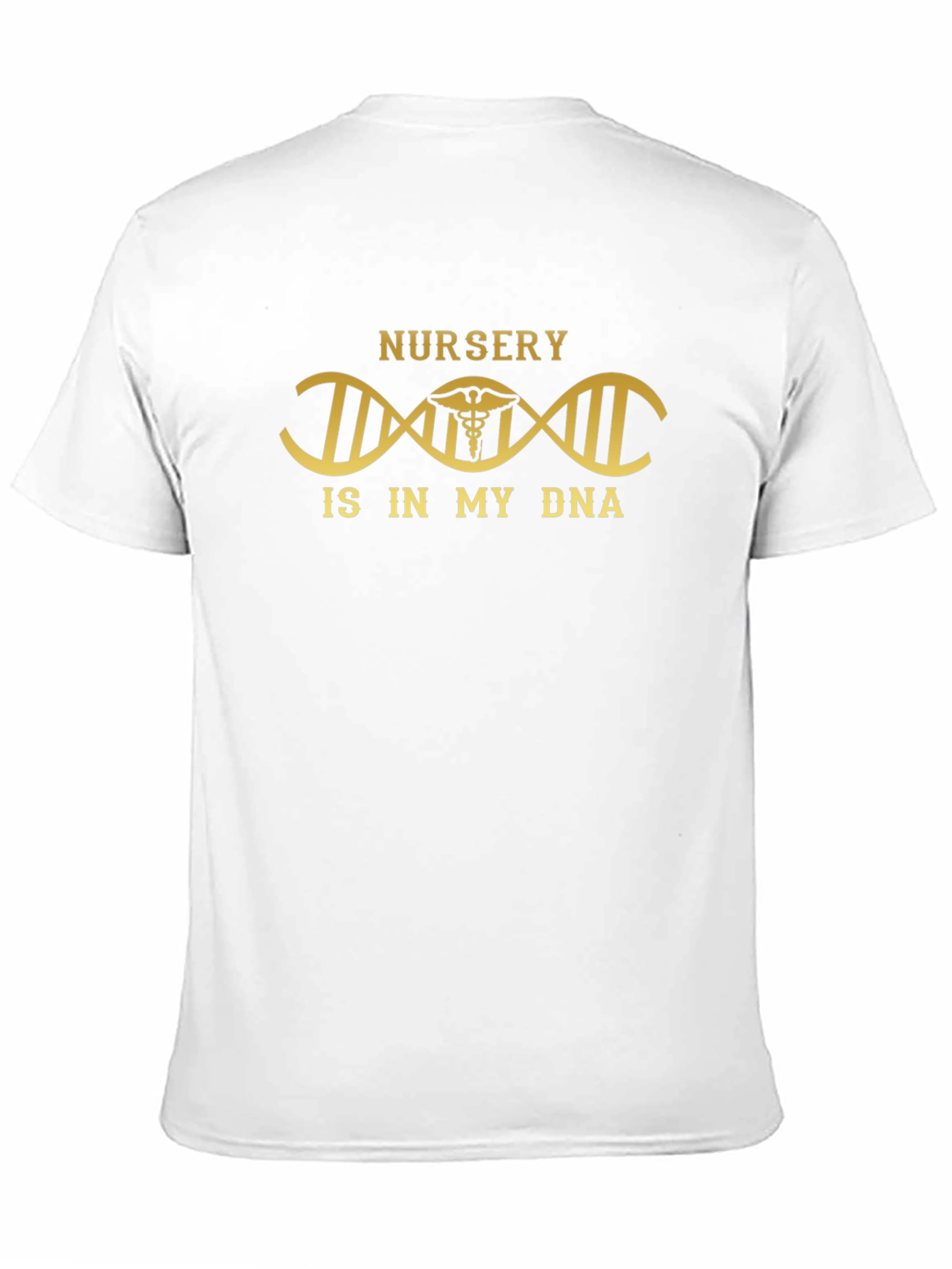 Nursery is in My DNA T-Shirt
