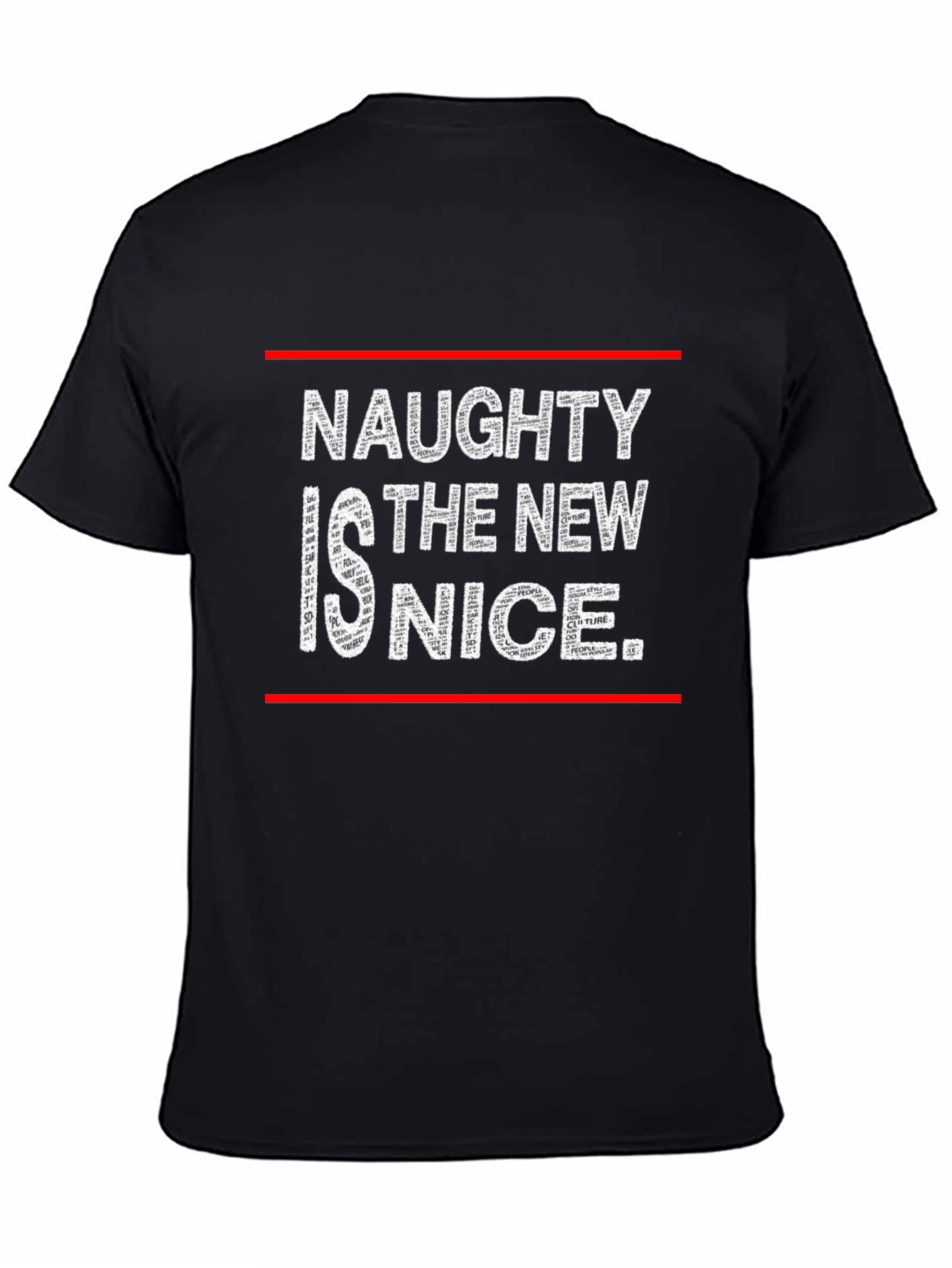 Naughty is the New Nice Graphic T-Shirt