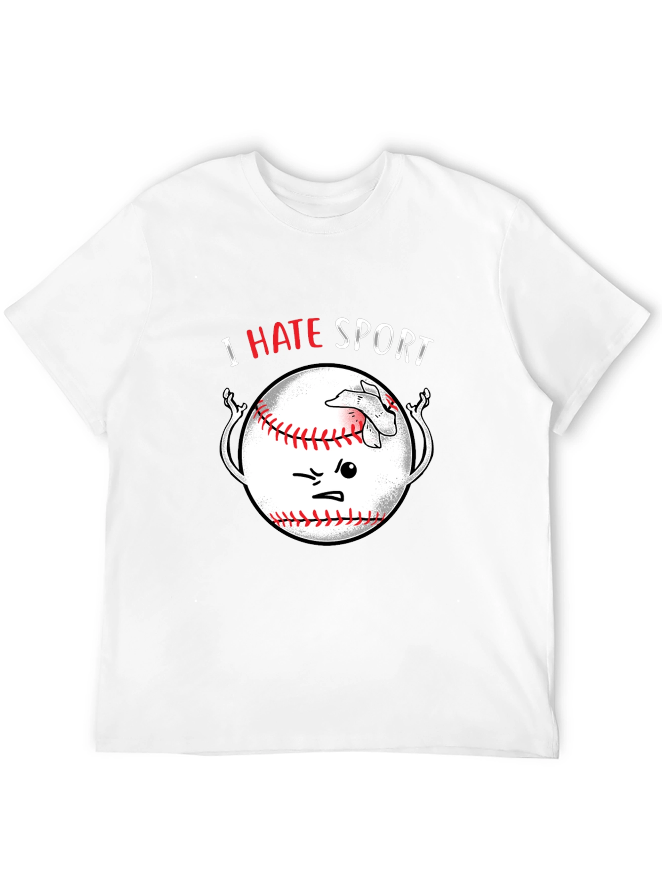 I Hate Sport Baseball T-Shirt Funny Graphic Tee