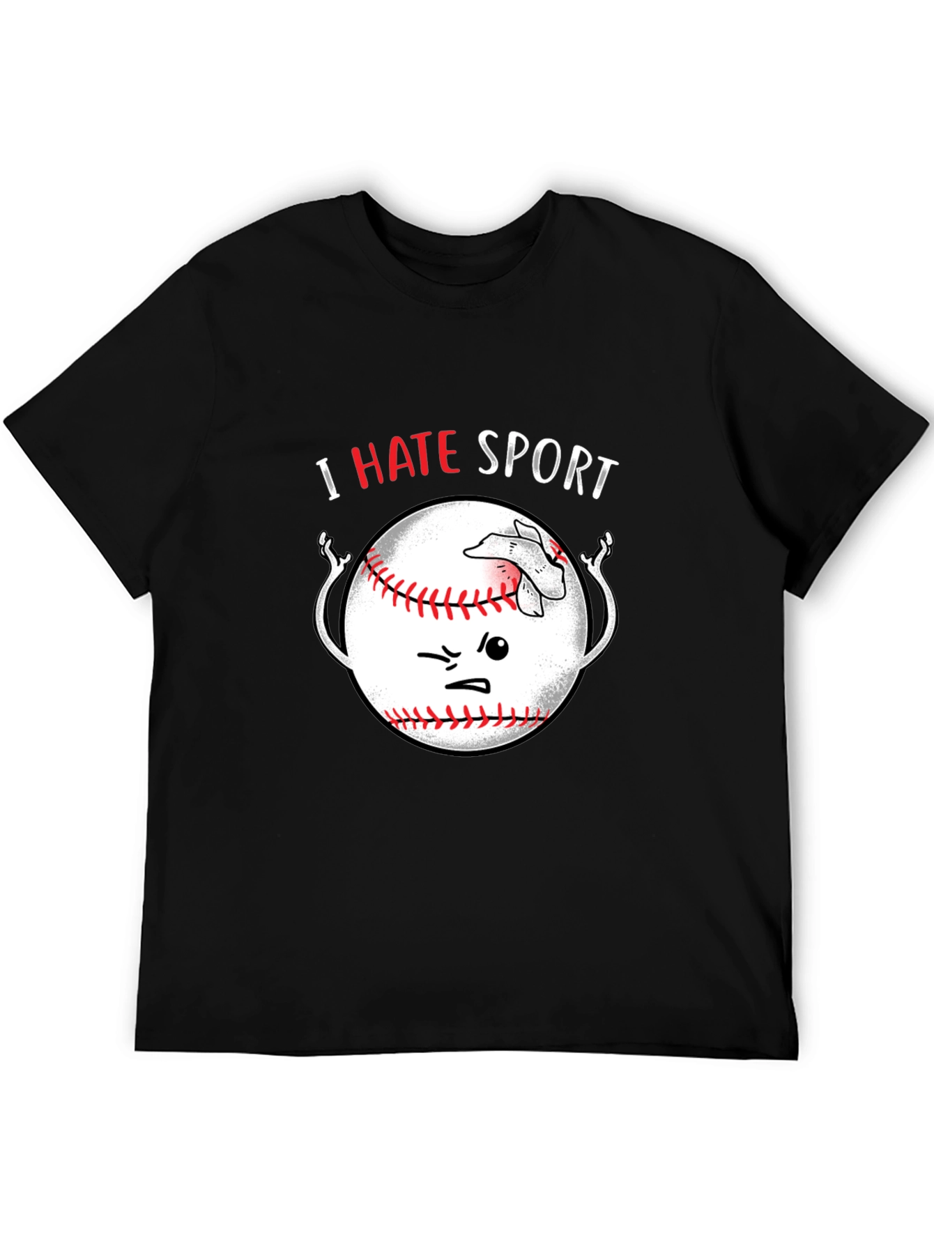 I Hate Sport Baseball T-Shirt Funny Graphic Tee