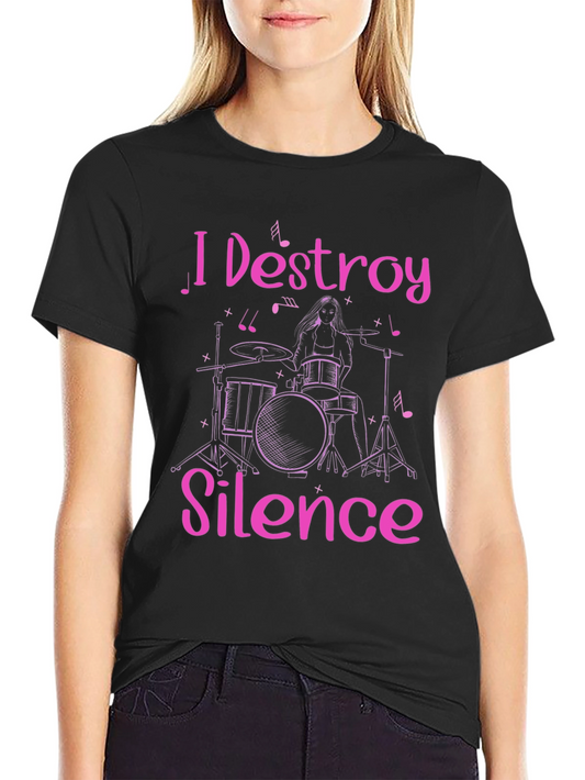 I Destroy Silence Drummer Graphic Tee