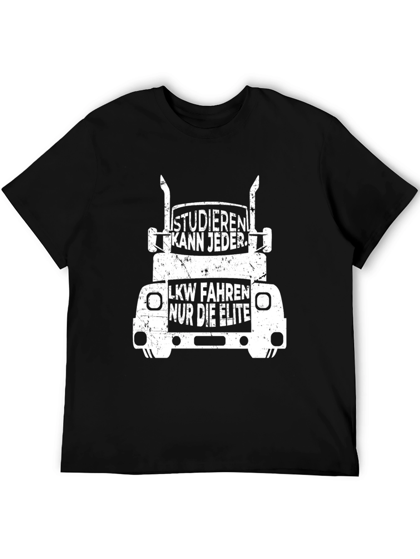 Studieren Kann Jeder LKW Trucker T-Shirt