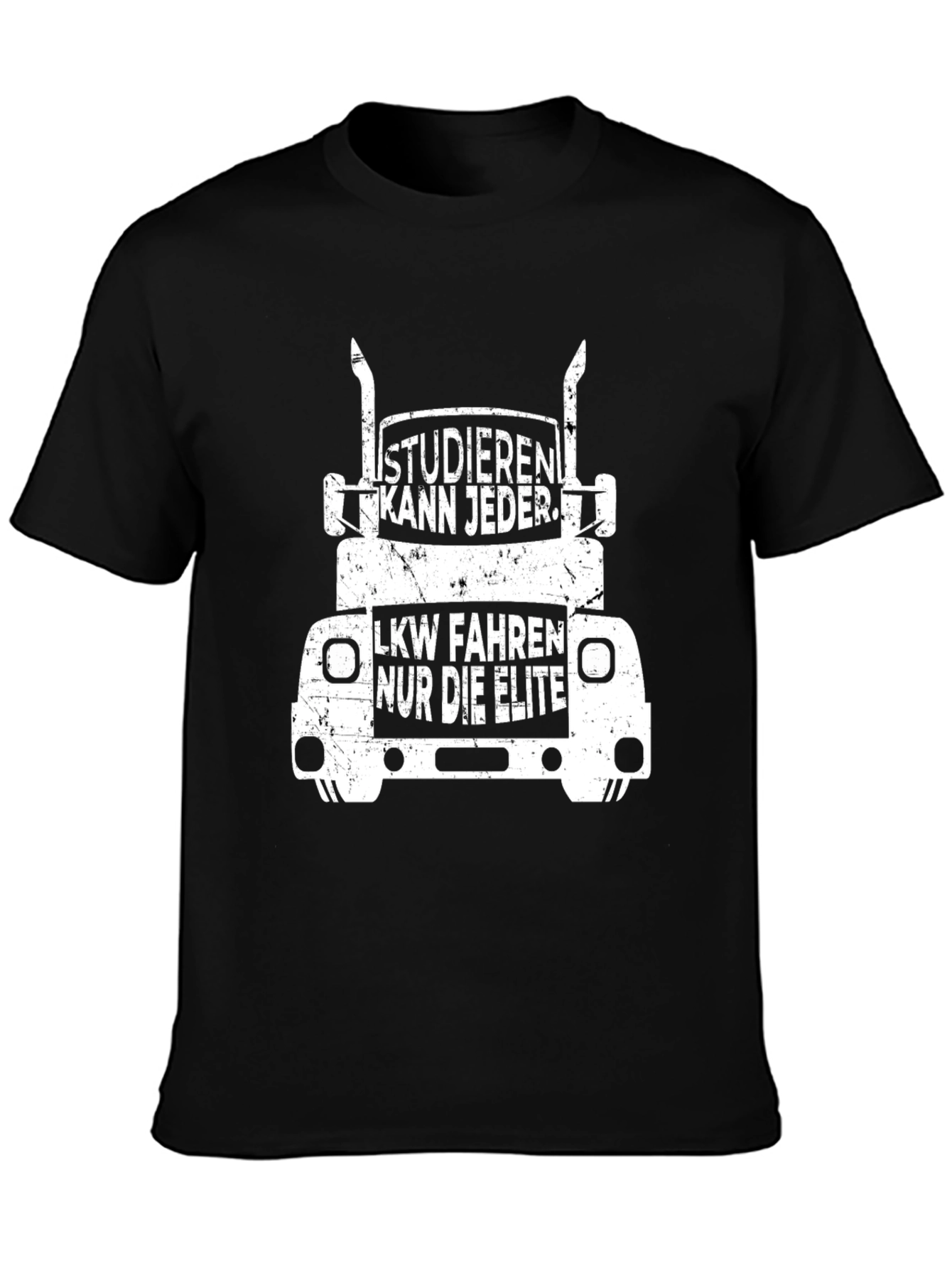 Studieren Kann Jeder LKW Trucker T-Shirt