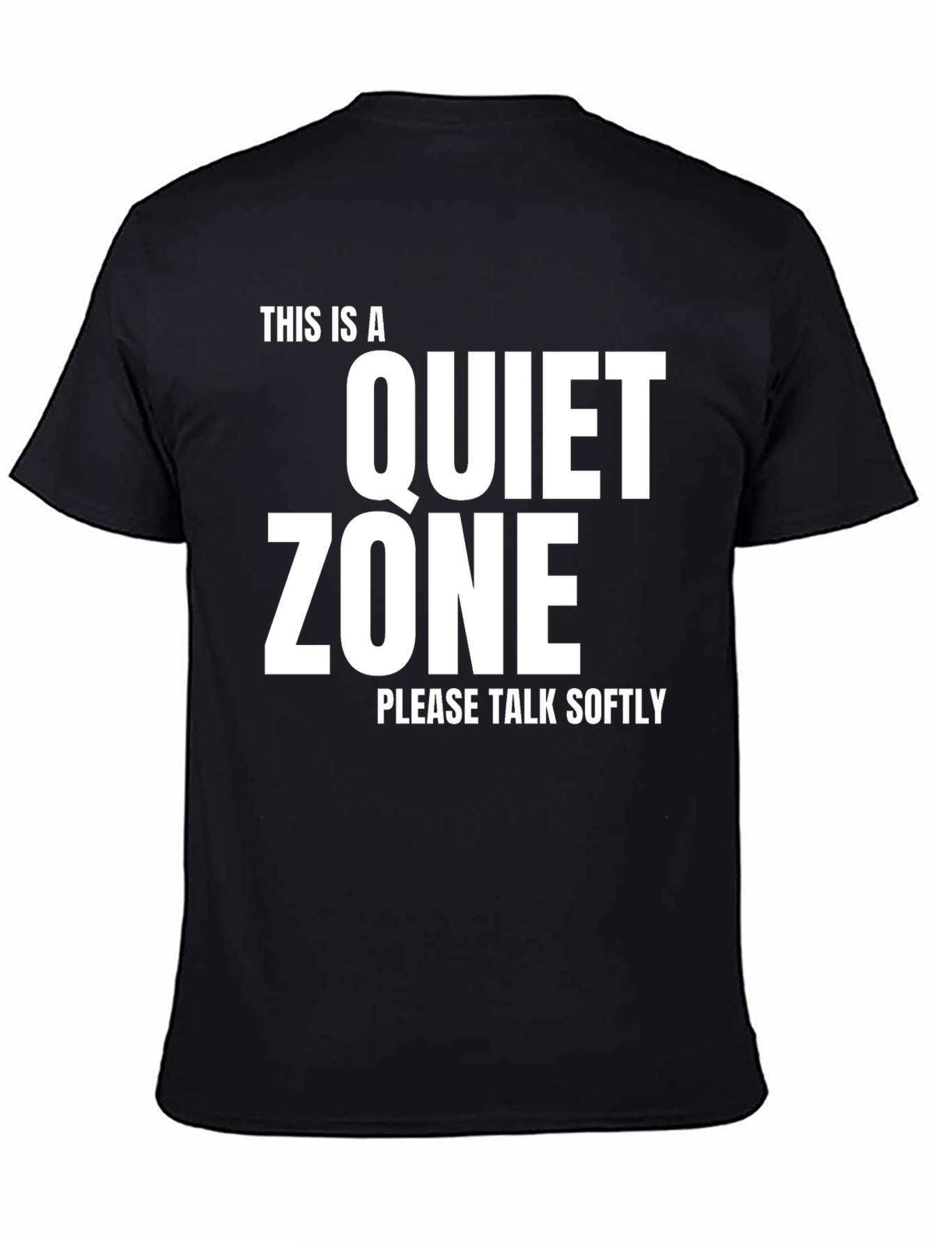 Quiet Zone T-Shirt - Speak Softly Tee