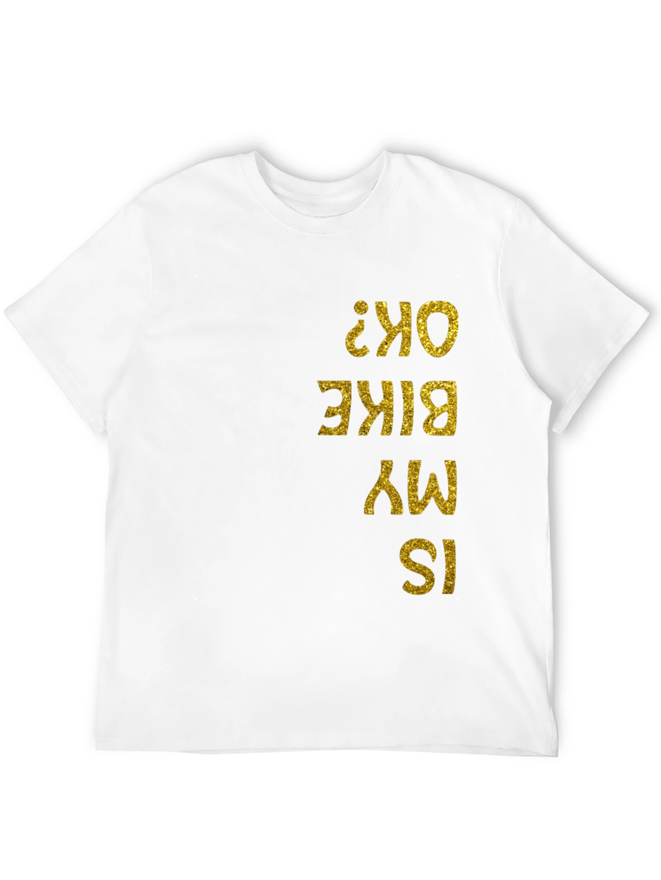 Is My Bike OK? Graphic T-Shirt
