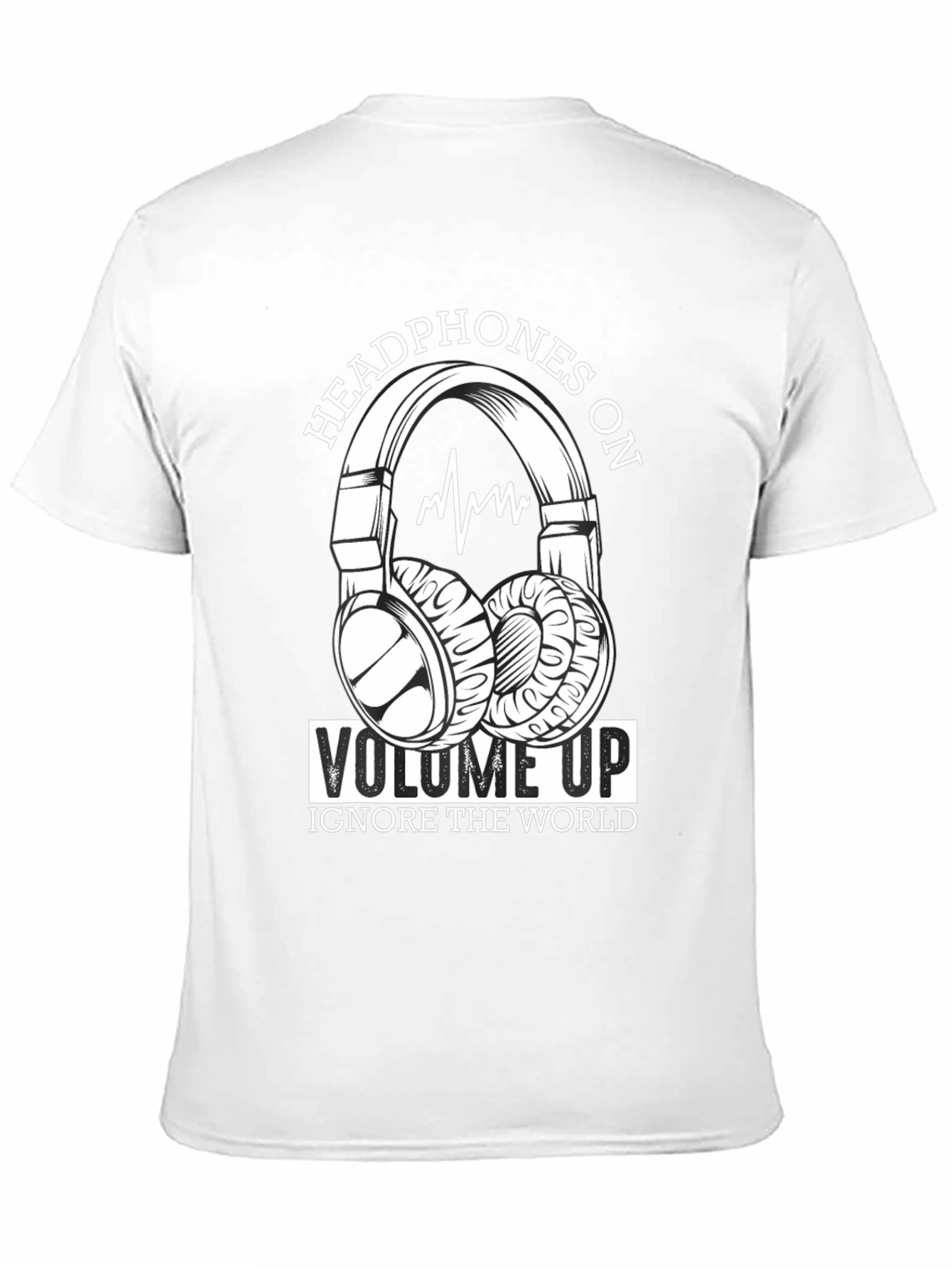 Headphones On Volume Up T-Shirt