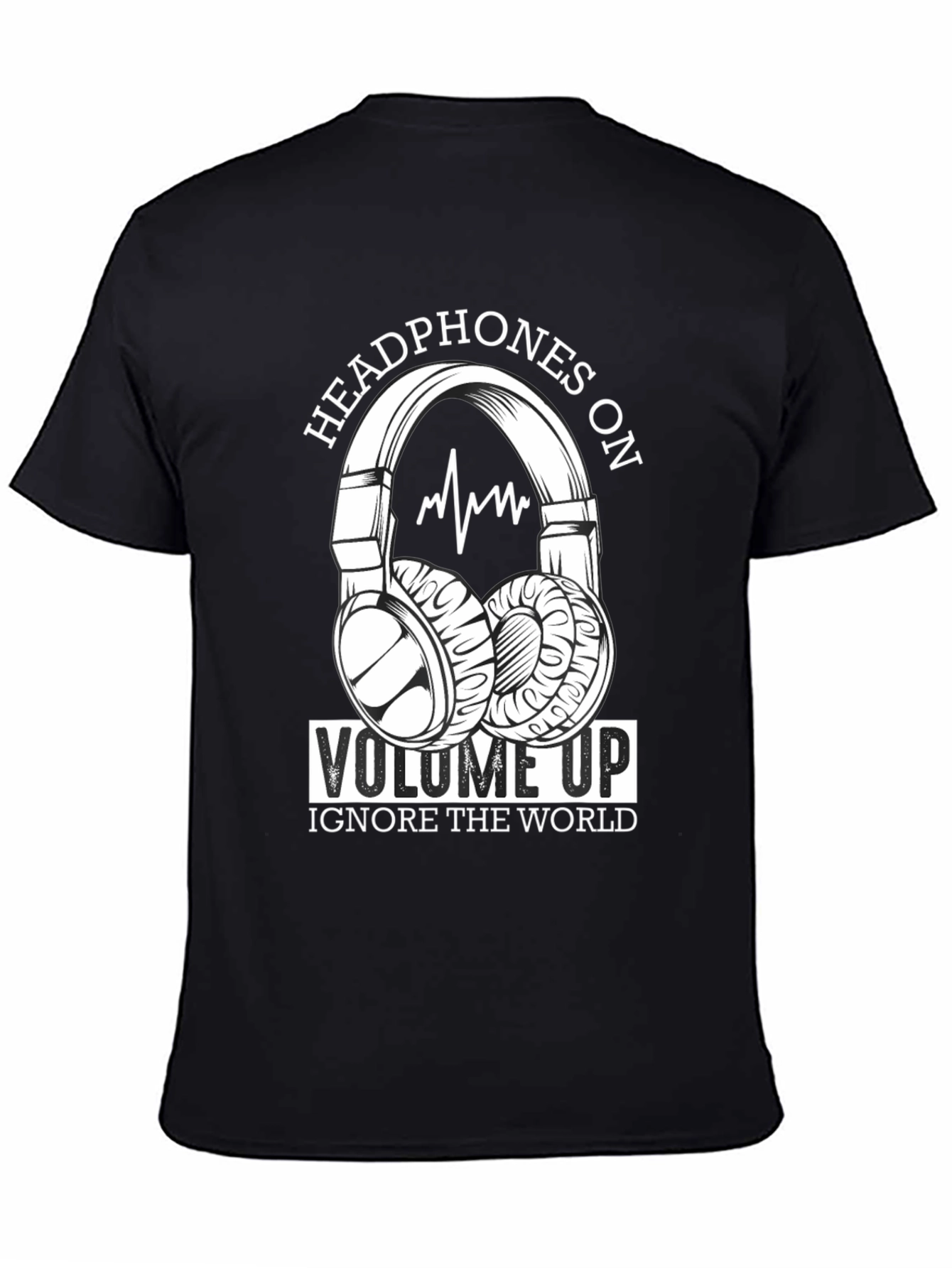 Headphones On Volume Up T-Shirt