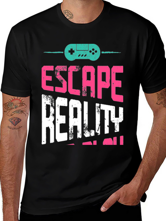 Escape Reality T-Shirt - Gamer Design