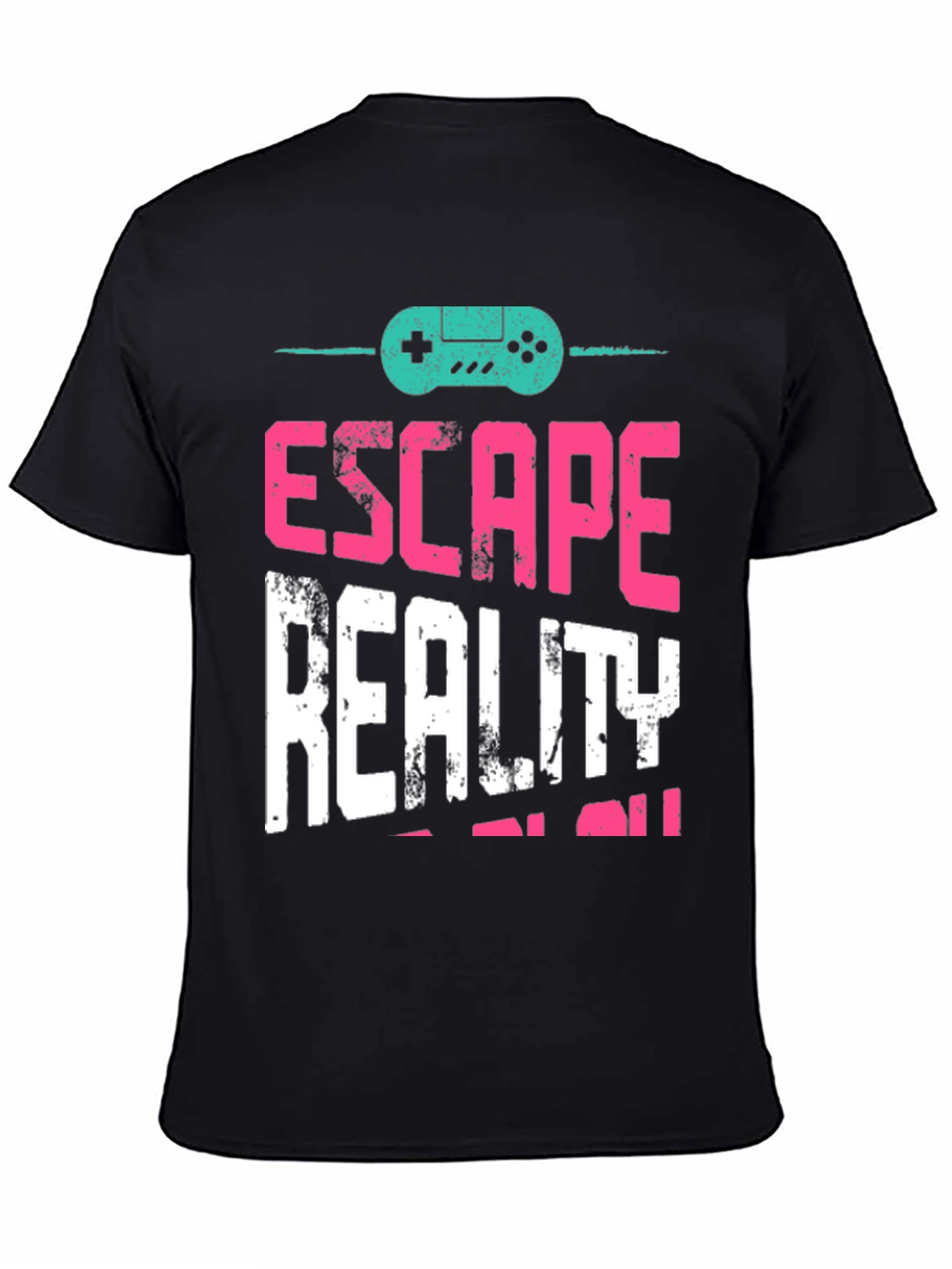 Escape Reality T-Shirt - Gamer Design