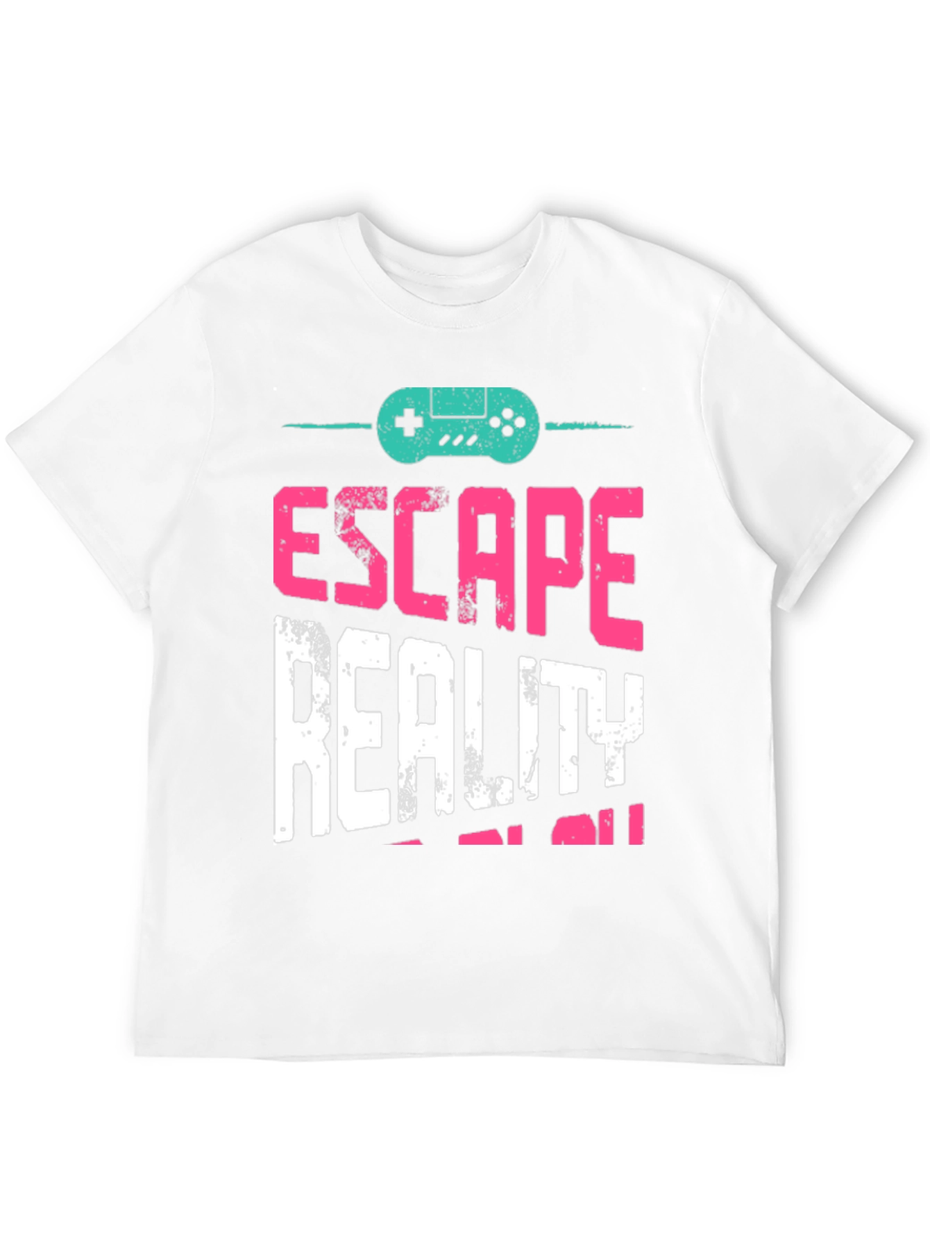 Escape Reality T-Shirt - Gamer Design