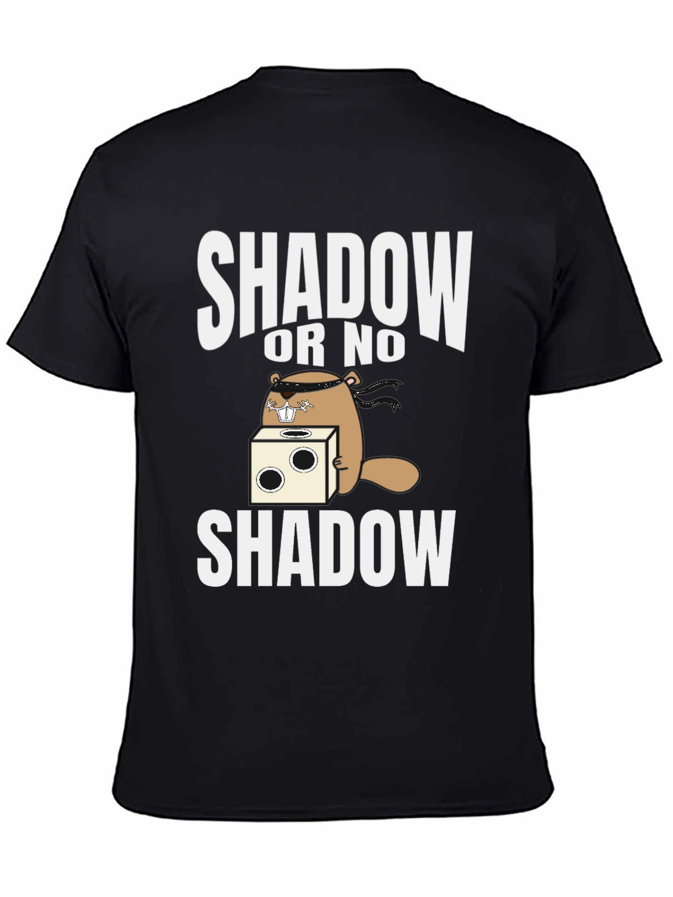 Groundhog Day T-Shirt: Shadow or No Shadow
