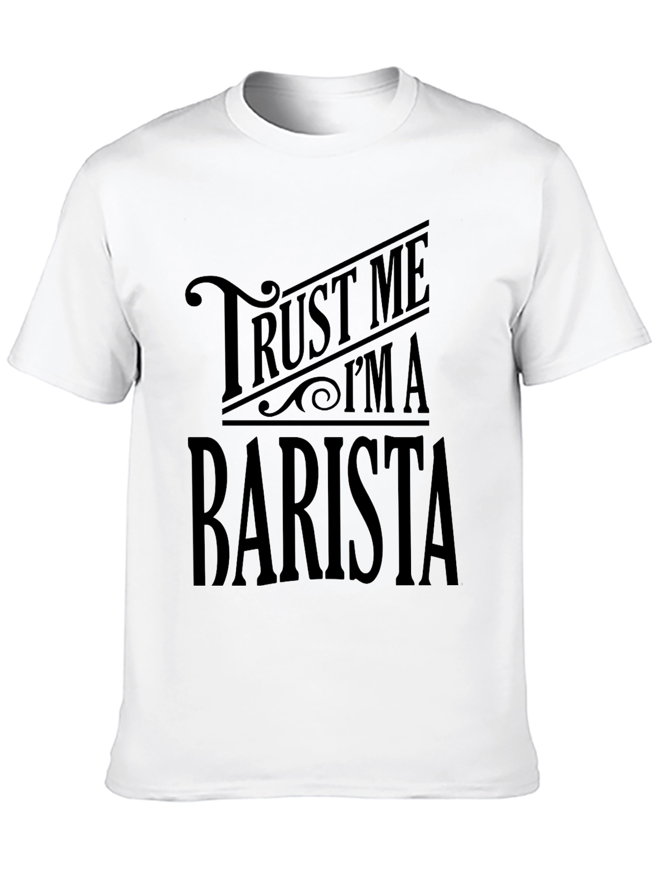 Trust Me Im A Barista Black T-Shirt