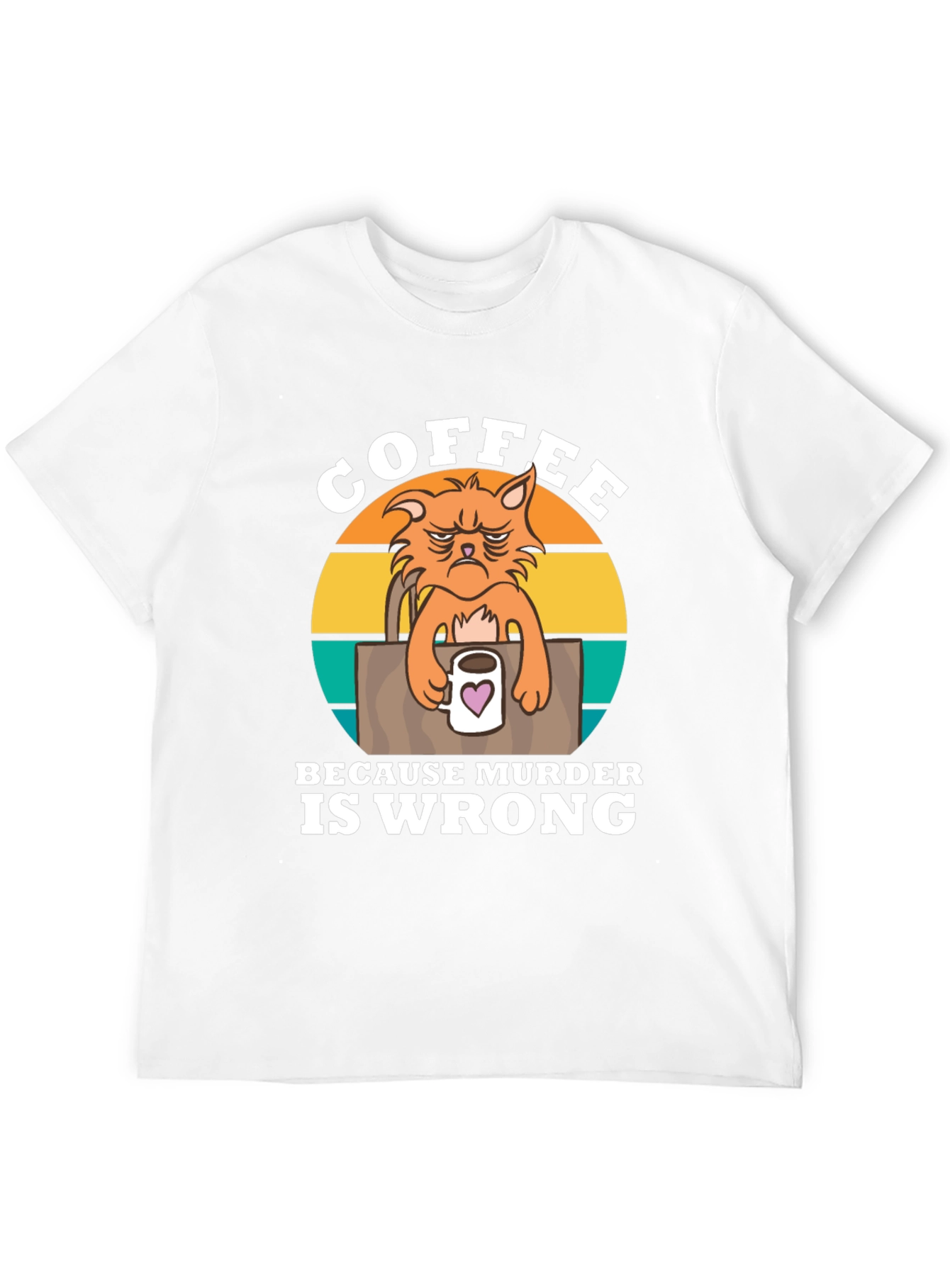 Coffee Because Murder Is Wrong Cat T-Shirt