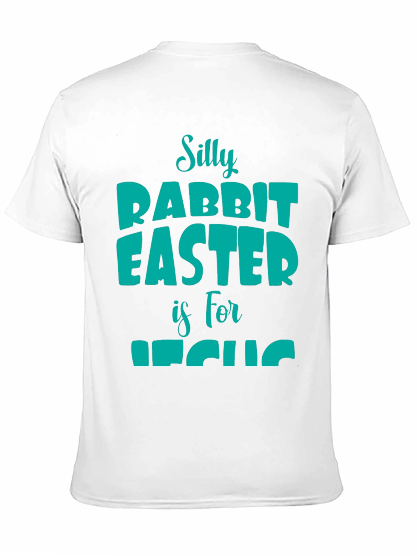 Silly Rabbit Easter T-Shirt