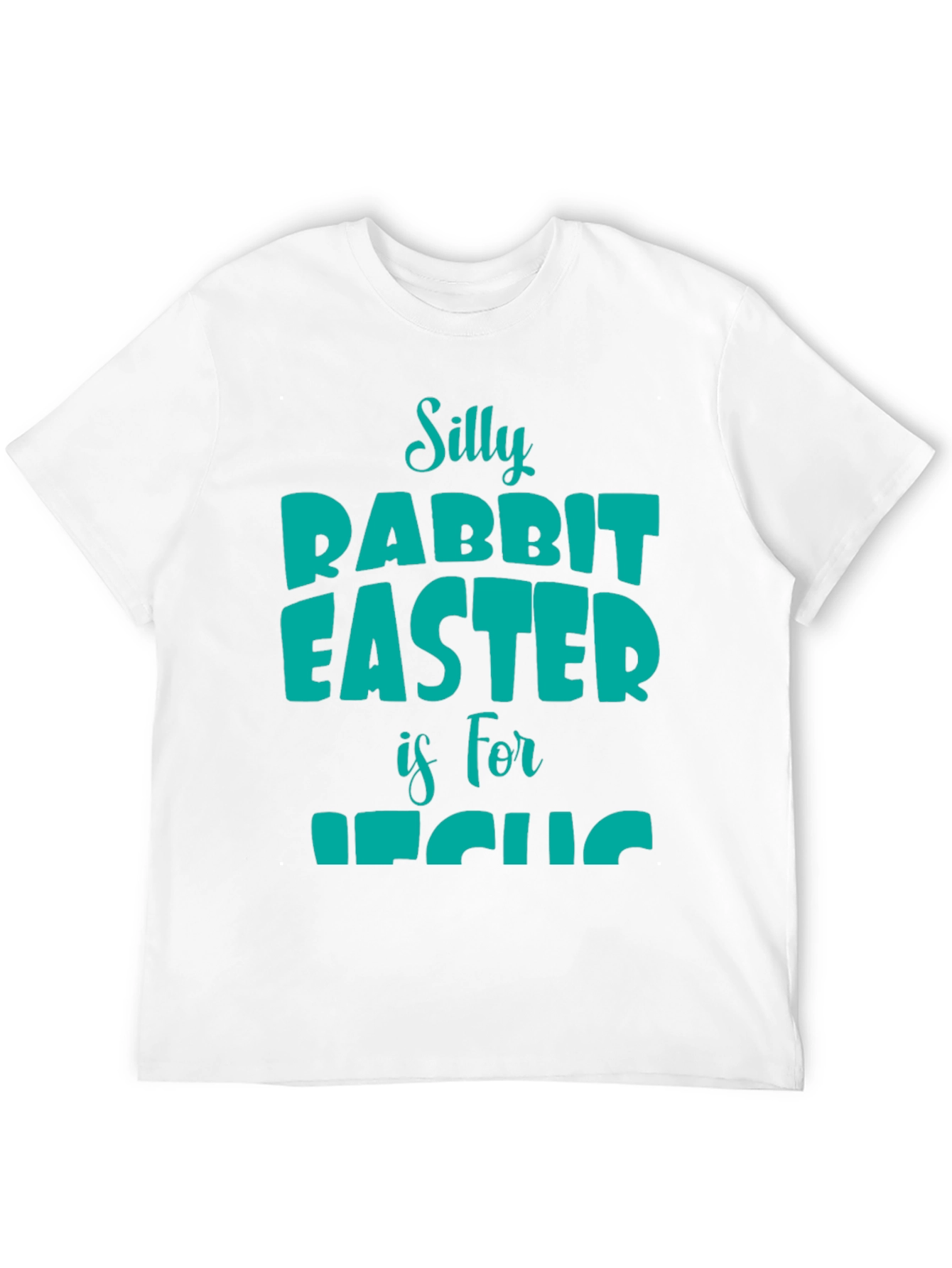 Silly Rabbit Easter T-Shirt