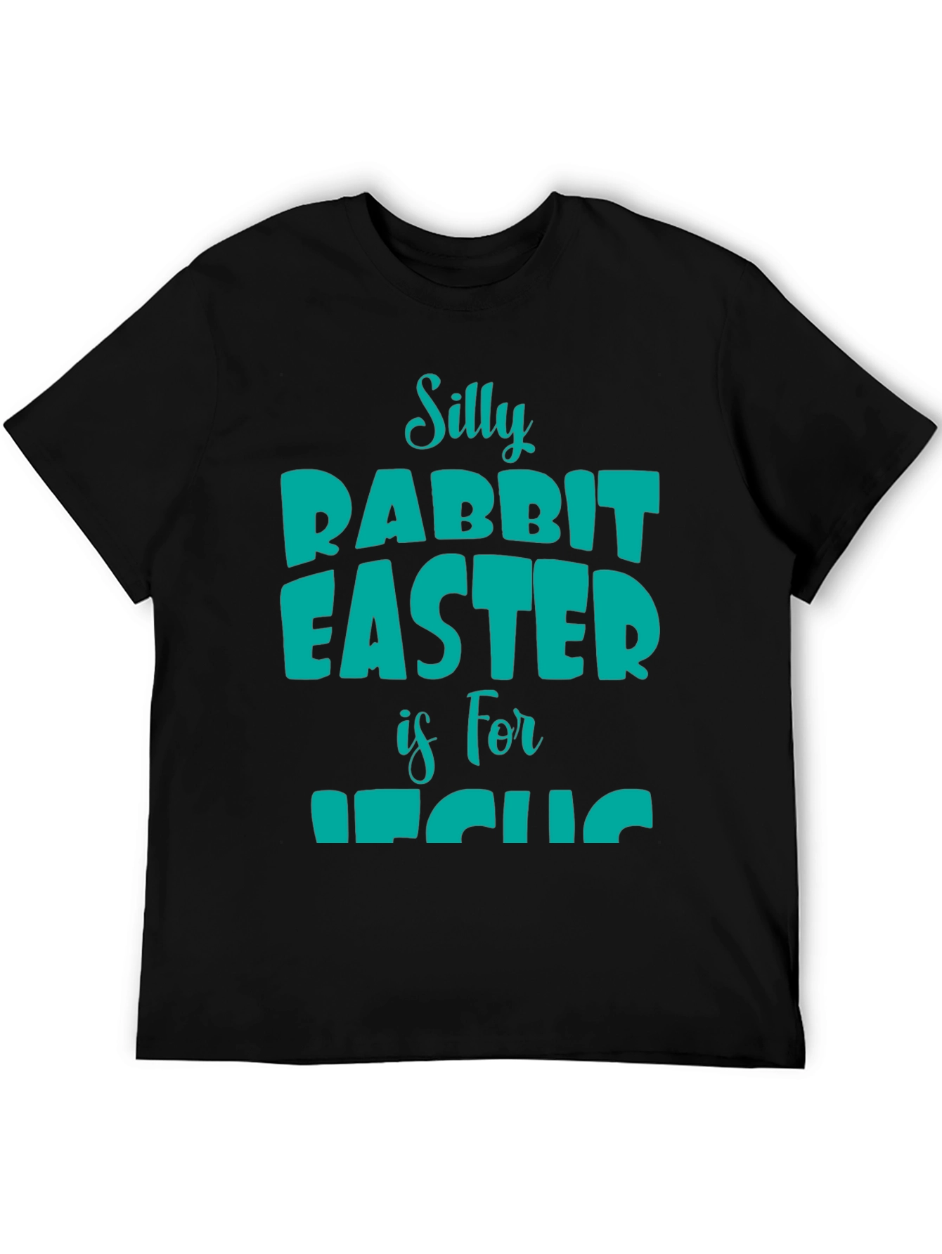 Silly Rabbit Easter T-Shirt