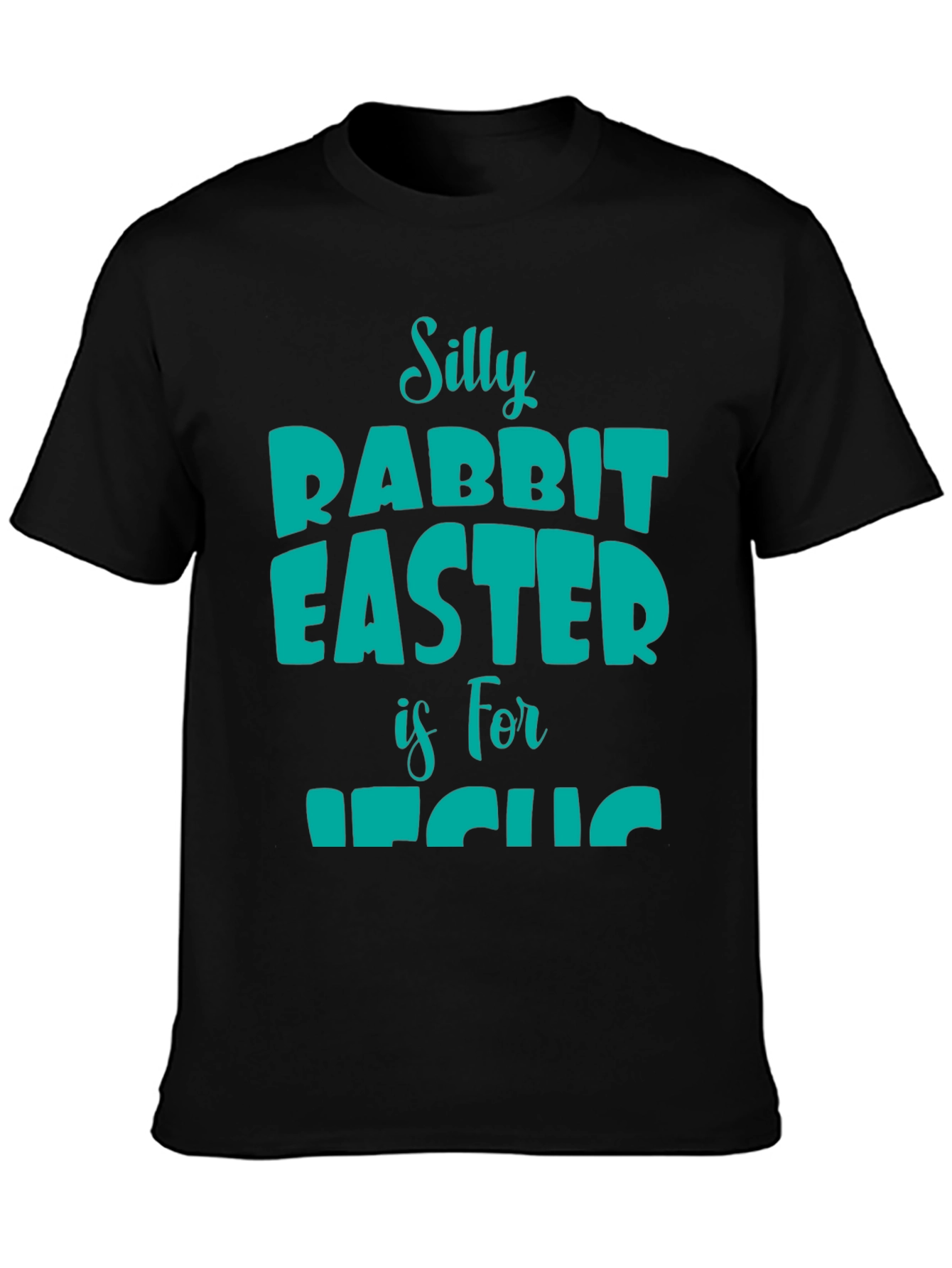 Silly Rabbit Easter T-Shirt