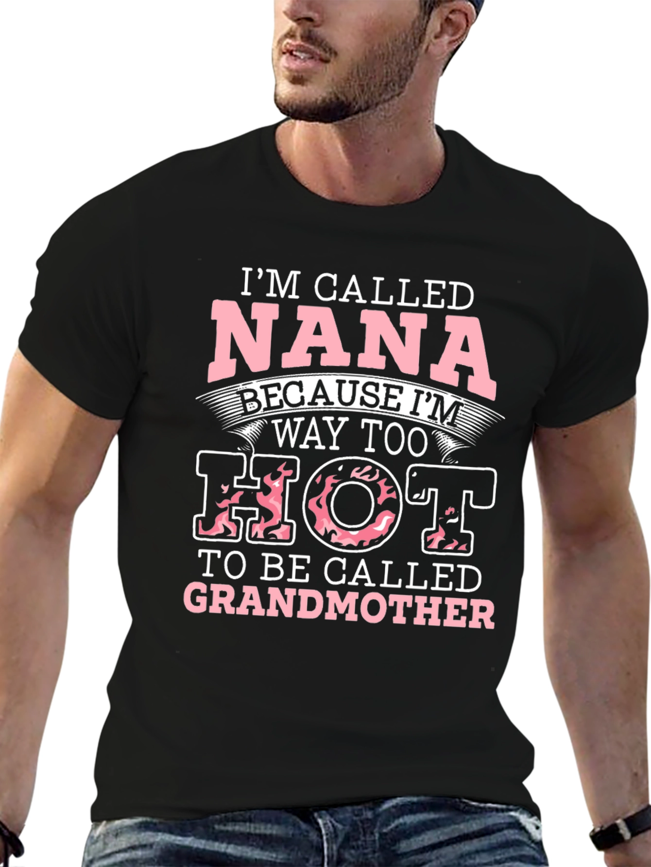 Nana Hot Grandmother Graphic T-Shirt