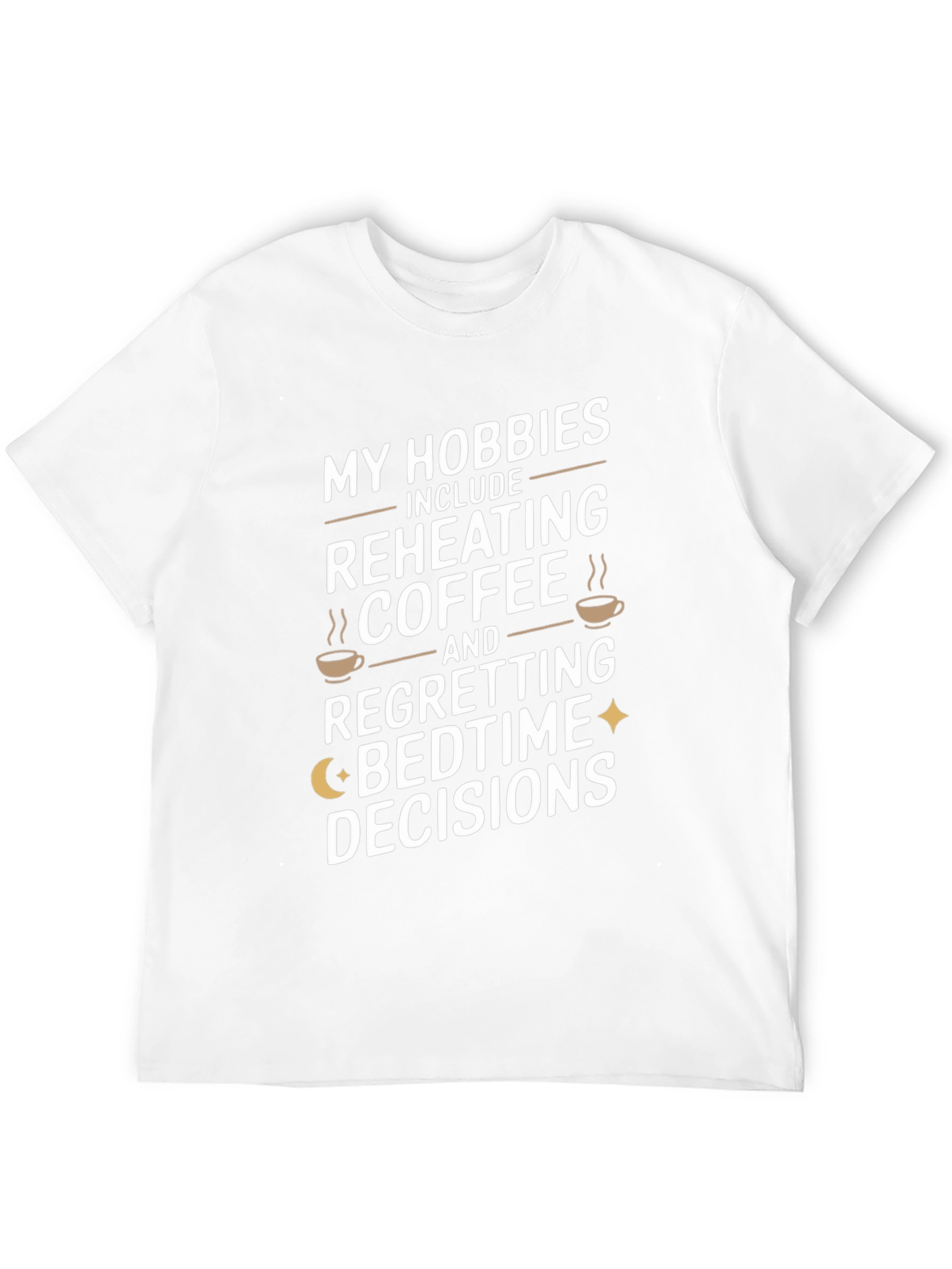 Funny Coffee Bedtime Decisions Graphic T-Shirt