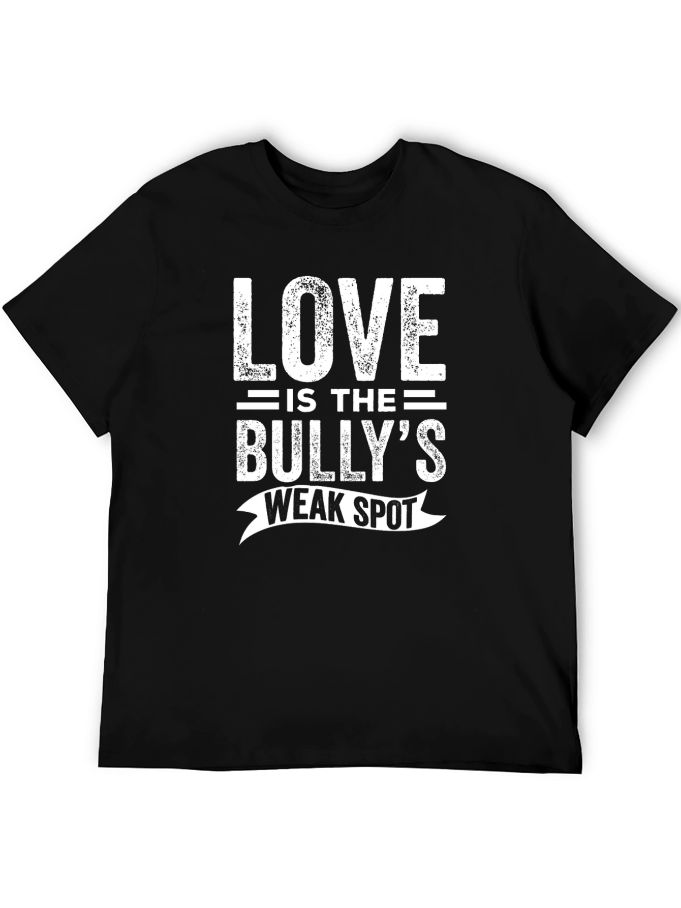 Love is the Bullys Weak Spot Graphic Tee