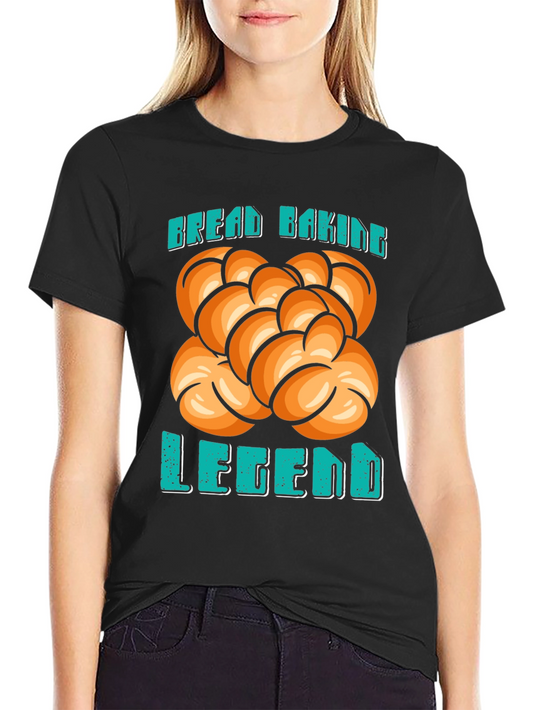 Bread Baking Legend T-Shirt - Bakers Gift
