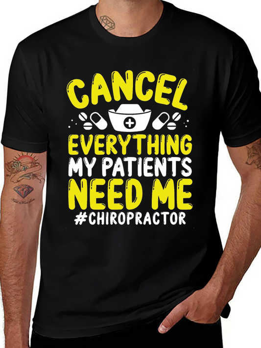 Cancel Everything Chiropractor T-Shirt