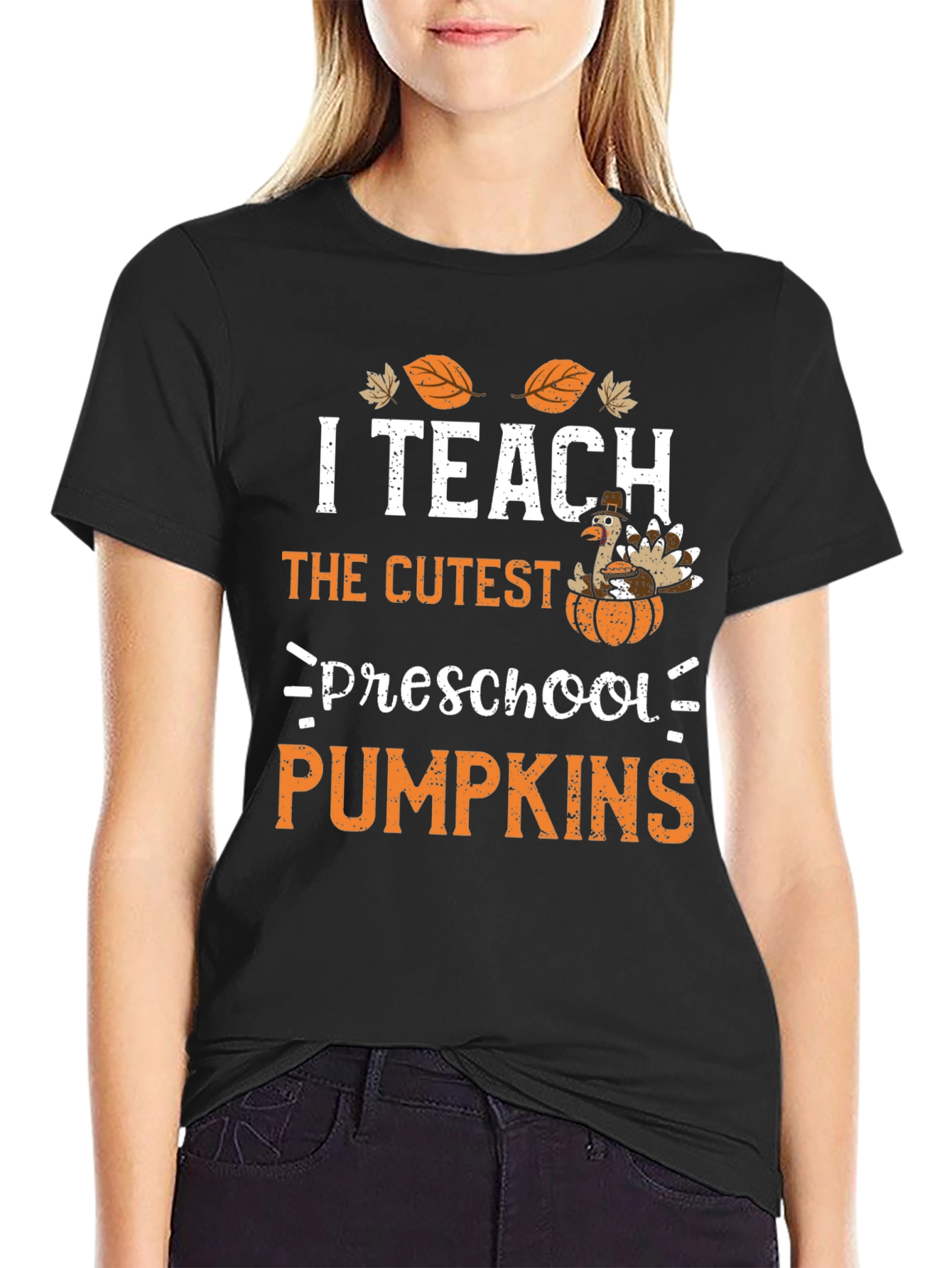 I Teach the Cutest Preschool Pumpkins Thanksgiving T-Shirt