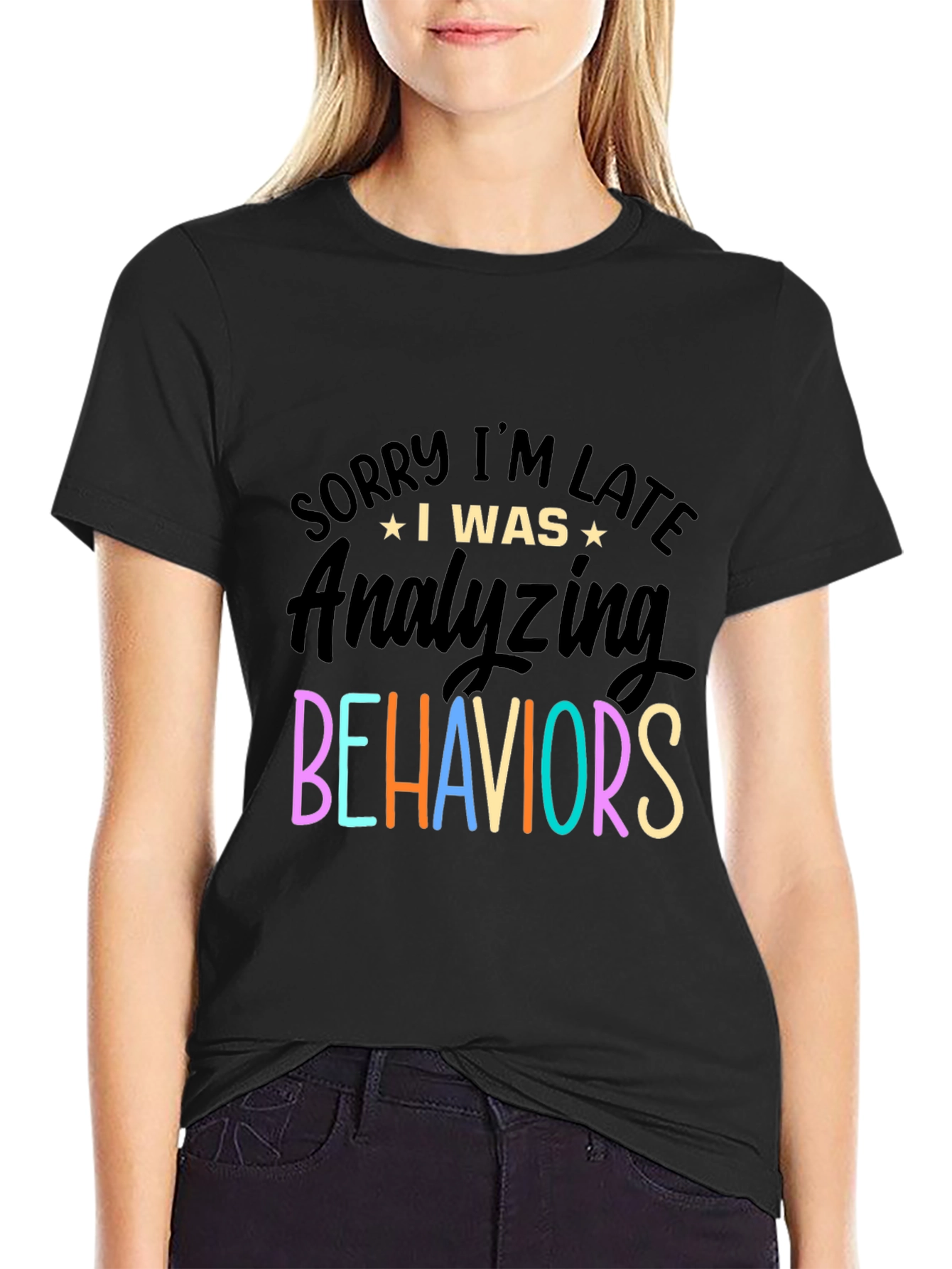 Funny Behavioral Analyst T-Shirt