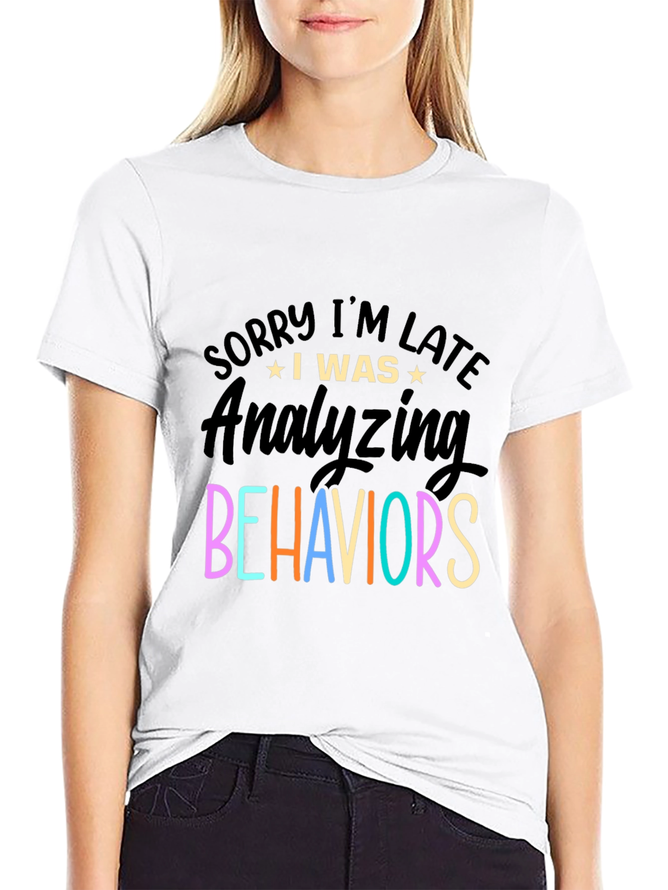 Funny Behavioral Analyst T-Shirt