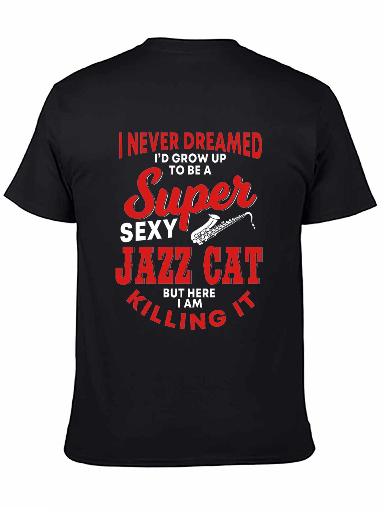 Super Sexy Jazz Cat T-Shirt - Unique Design