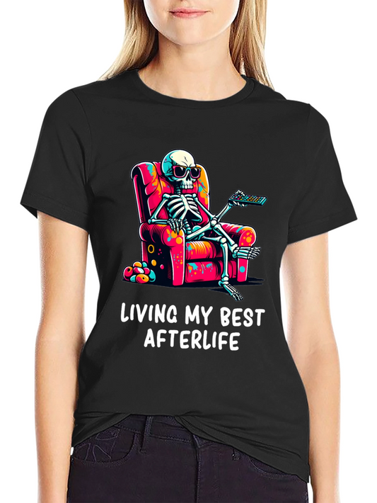 Living My Best Afterlife T-Shirt