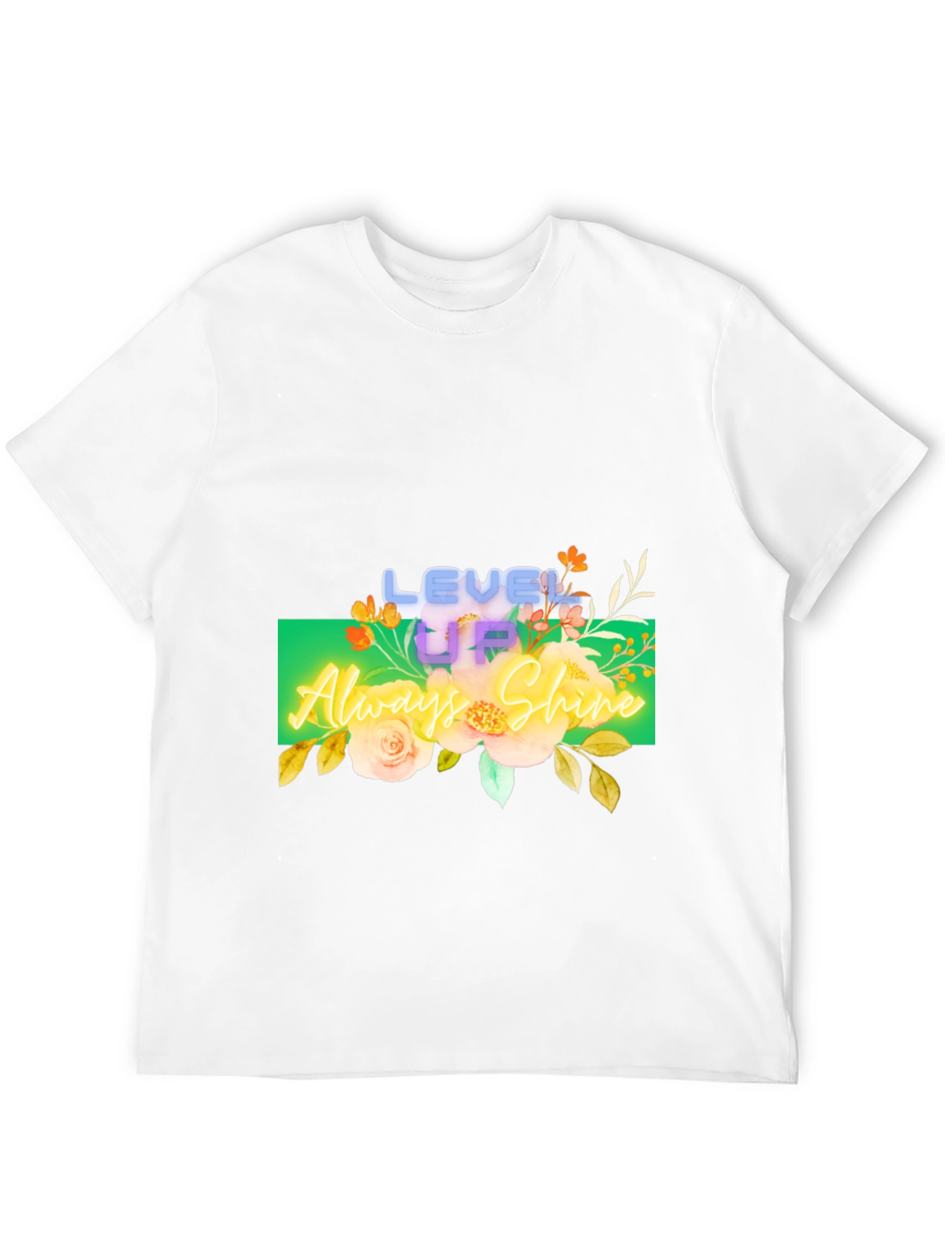 Level Up Always Shine Graphic T-Shirt