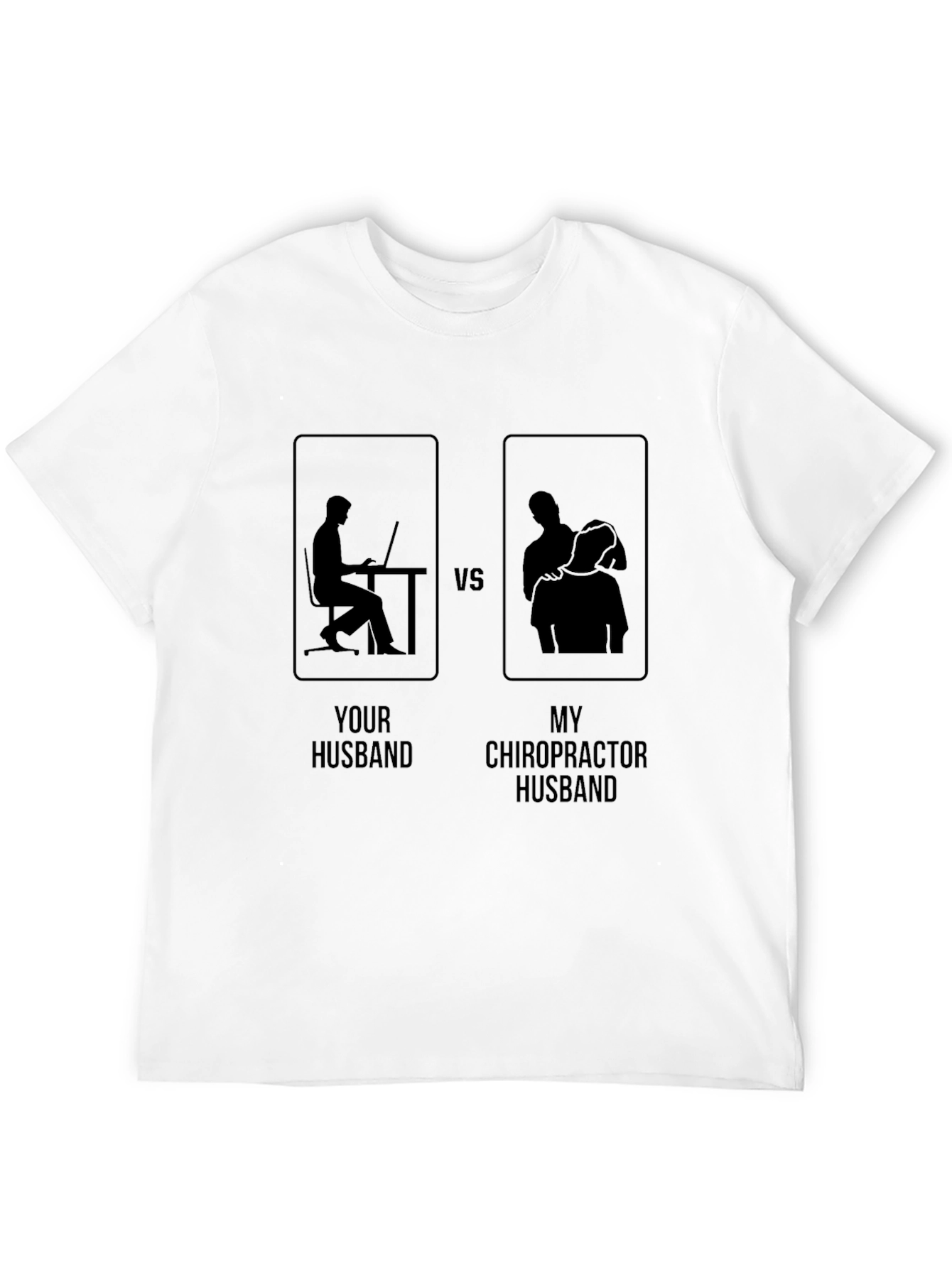 Chiropractor Husband Graphic Tee