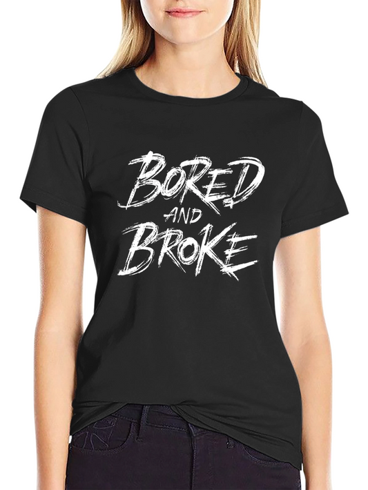 Bored and Broke Black T-Shirt