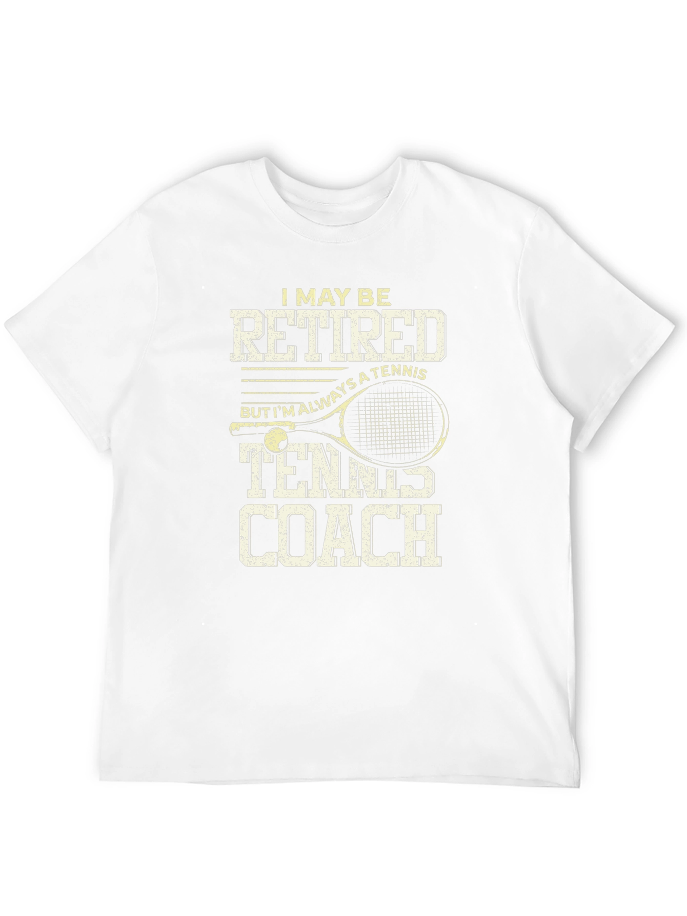Retired Tennis Coach T-Shirt