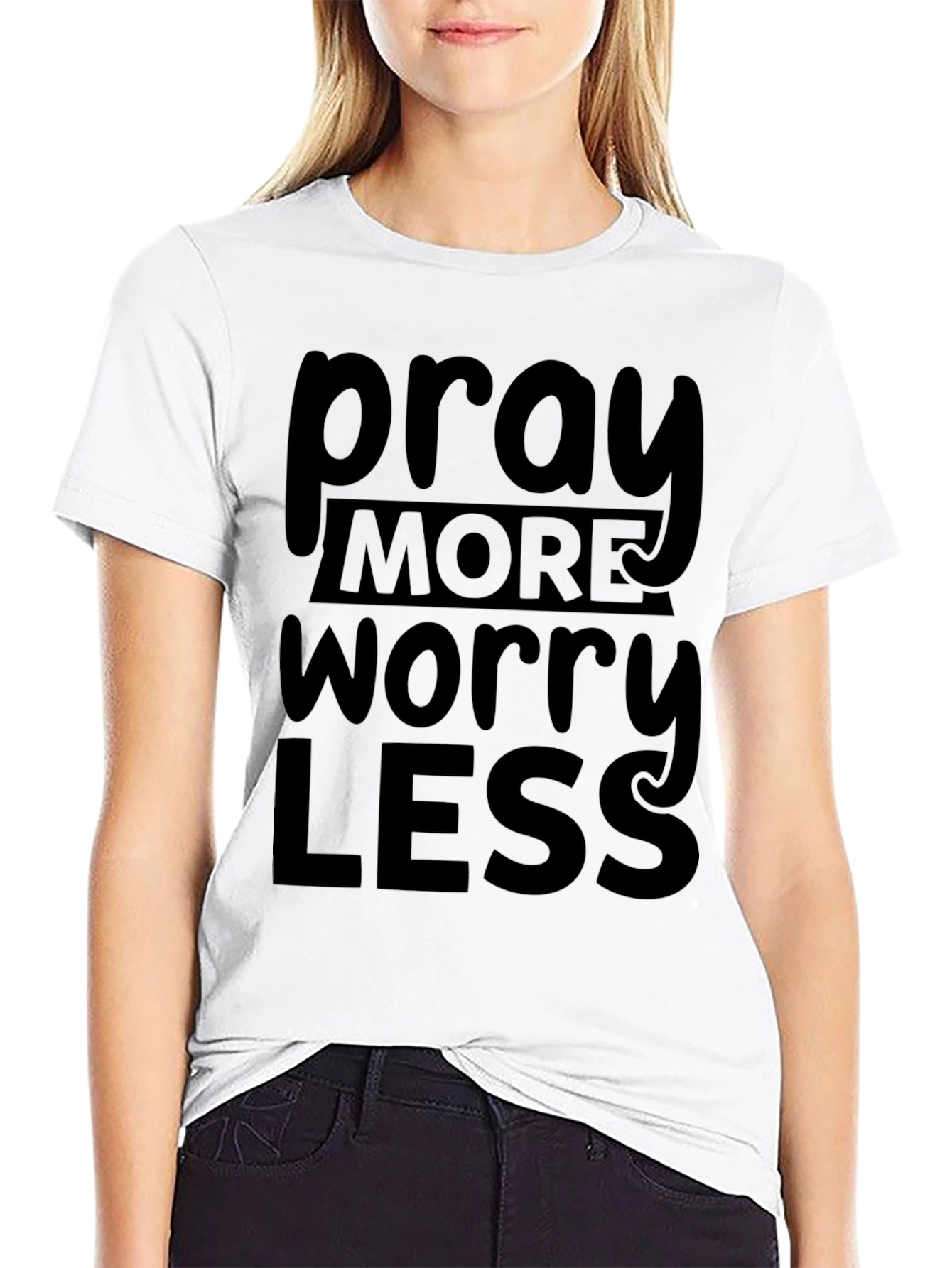 Pray More Worry Less Graphic T-Shirt