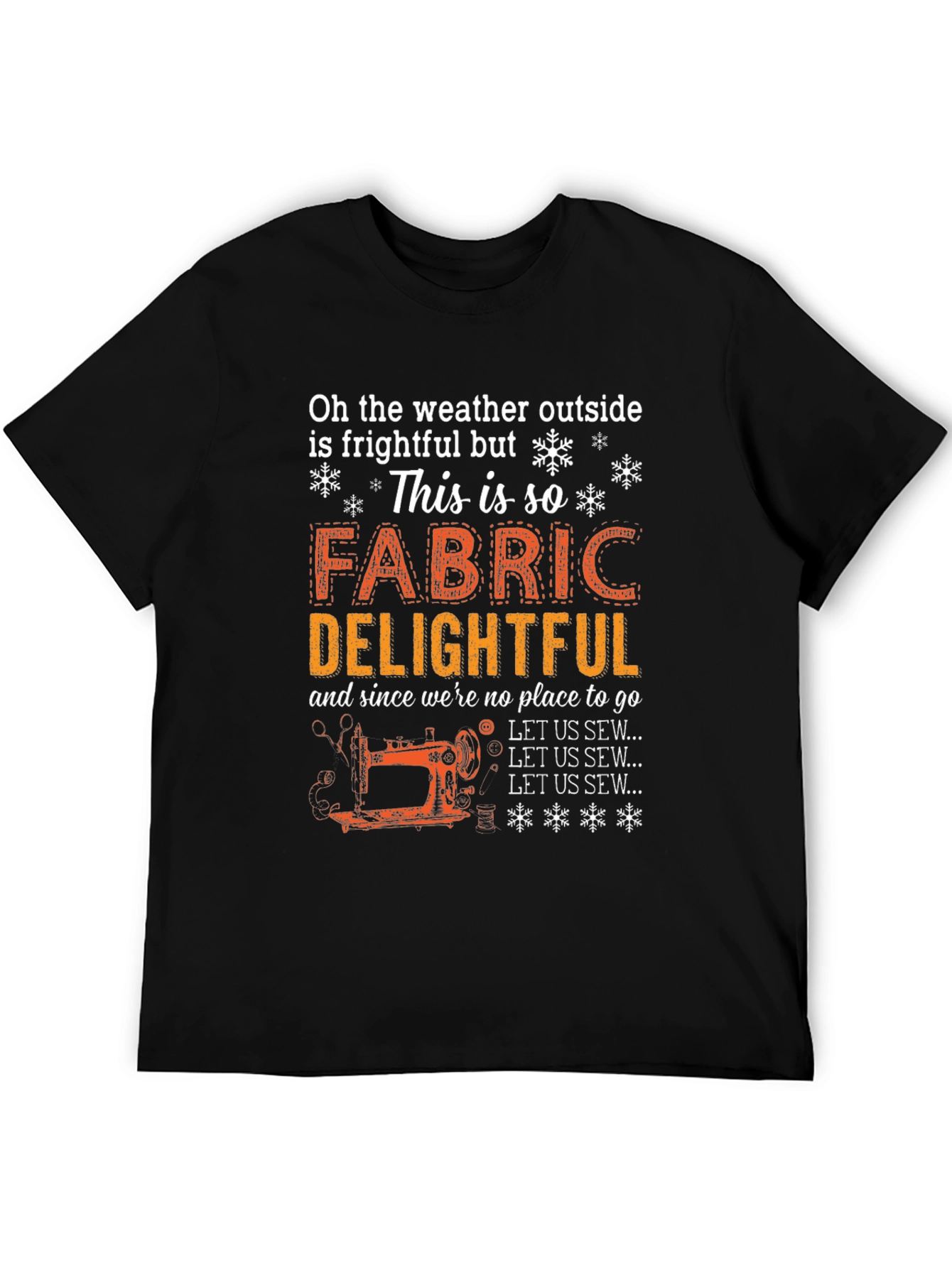 Sewing Lovers T-Shirt: Fabric Delightful