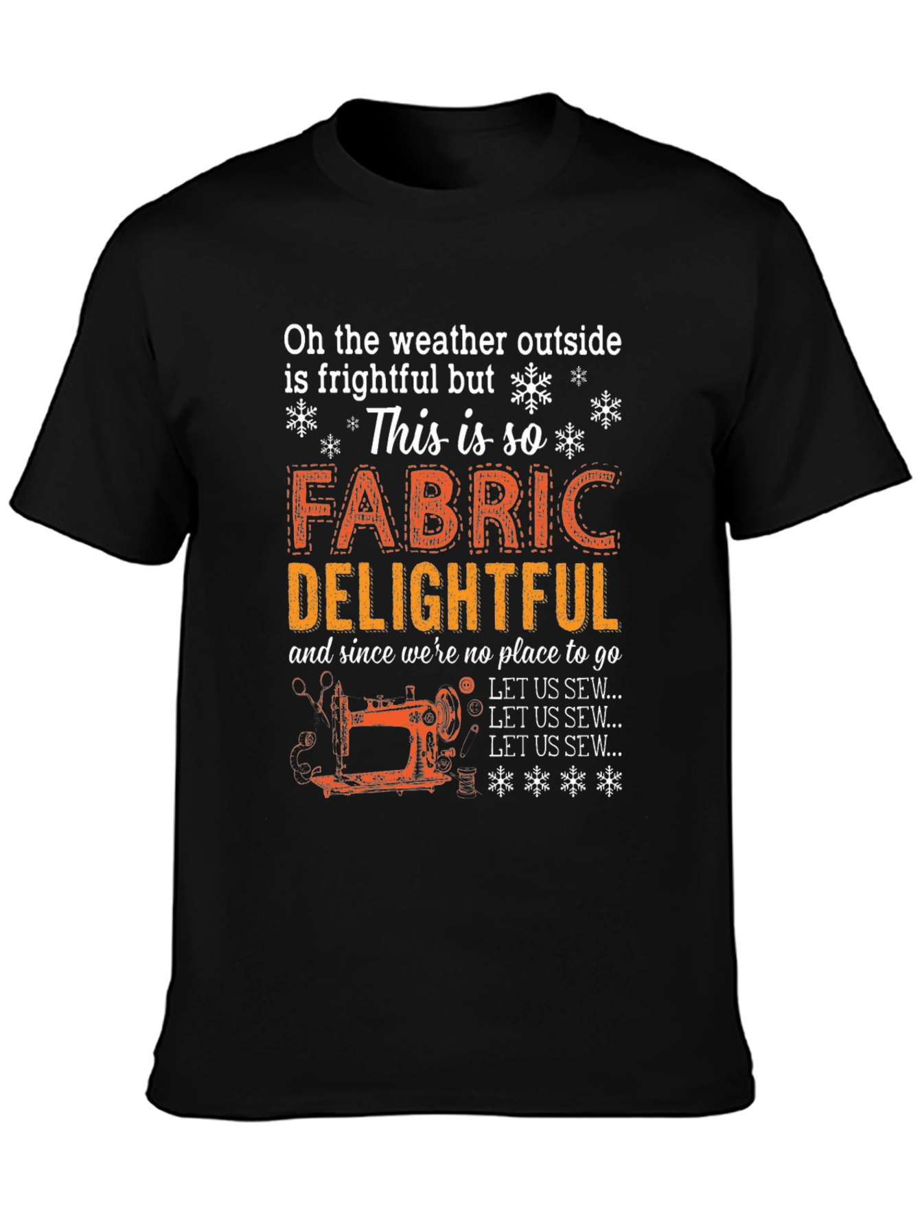 Sewing Lovers T-Shirt: Fabric Delightful