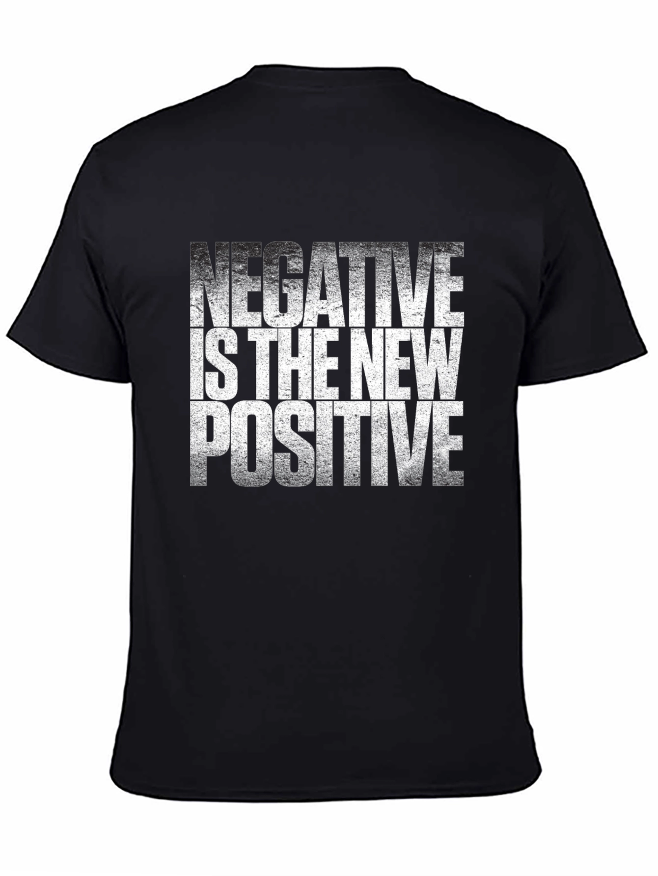 Negative is the New Positive Graphic Tee