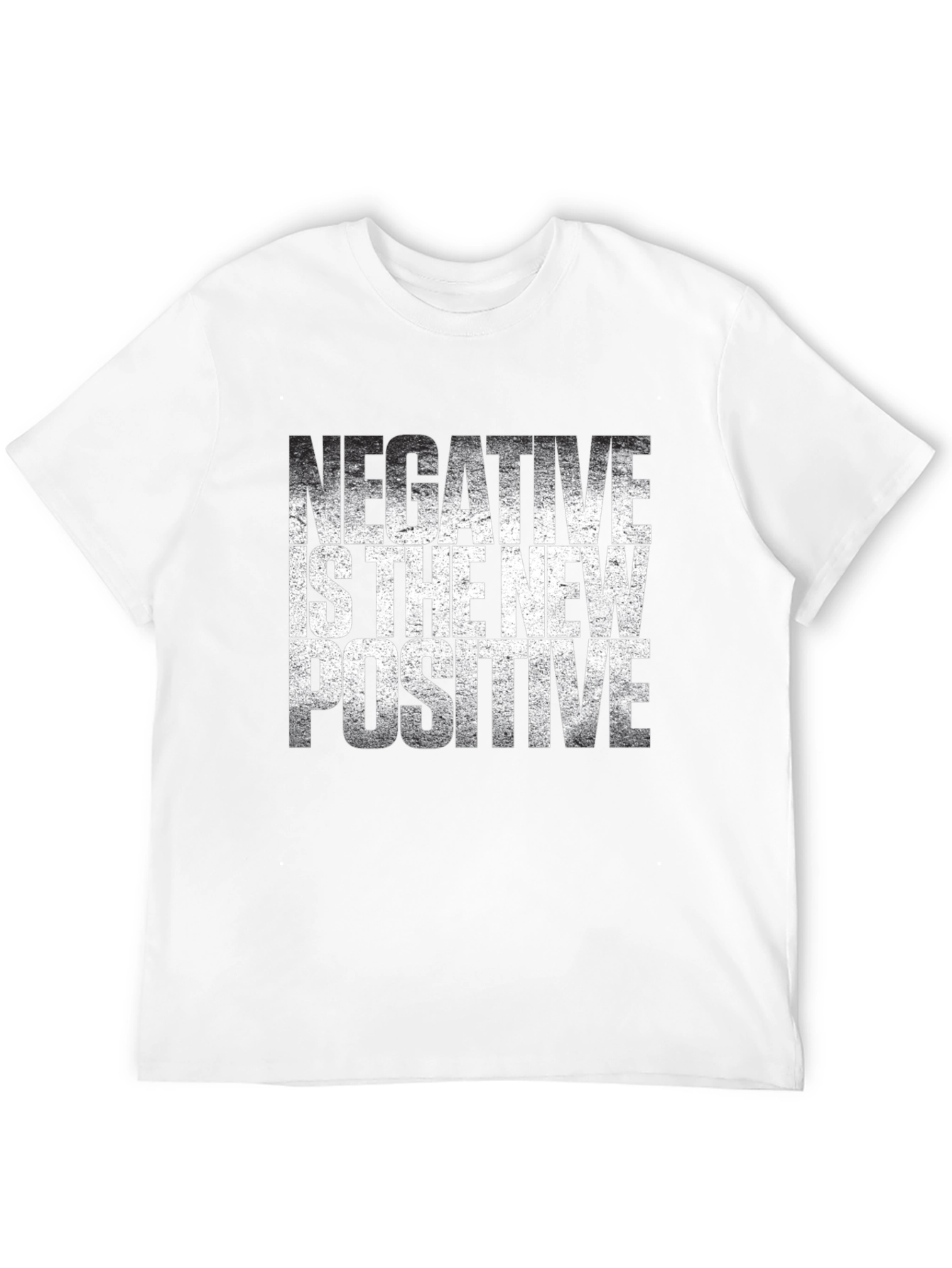 Negative is the New Positive Graphic Tee