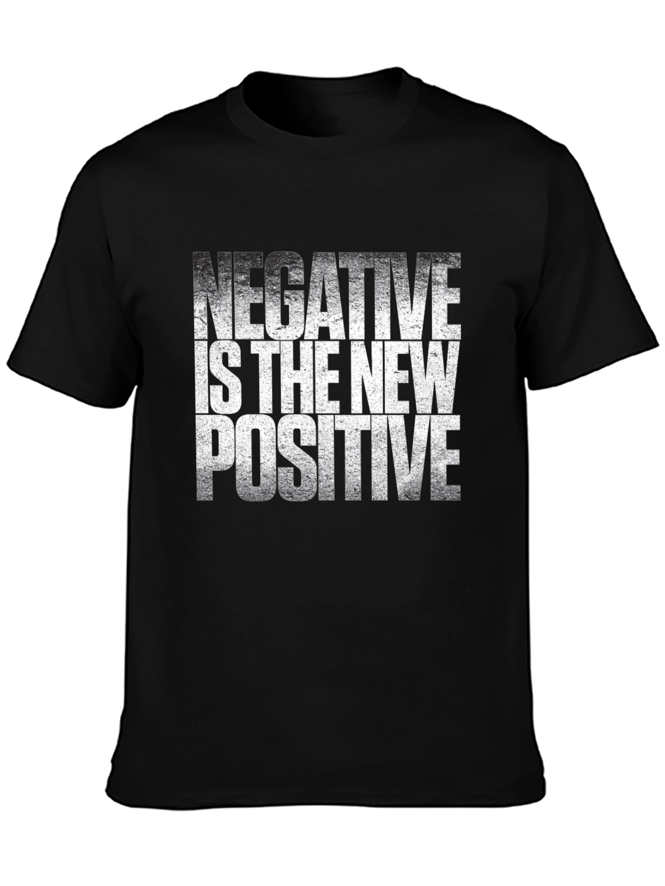 Negative is the New Positive Graphic Tee