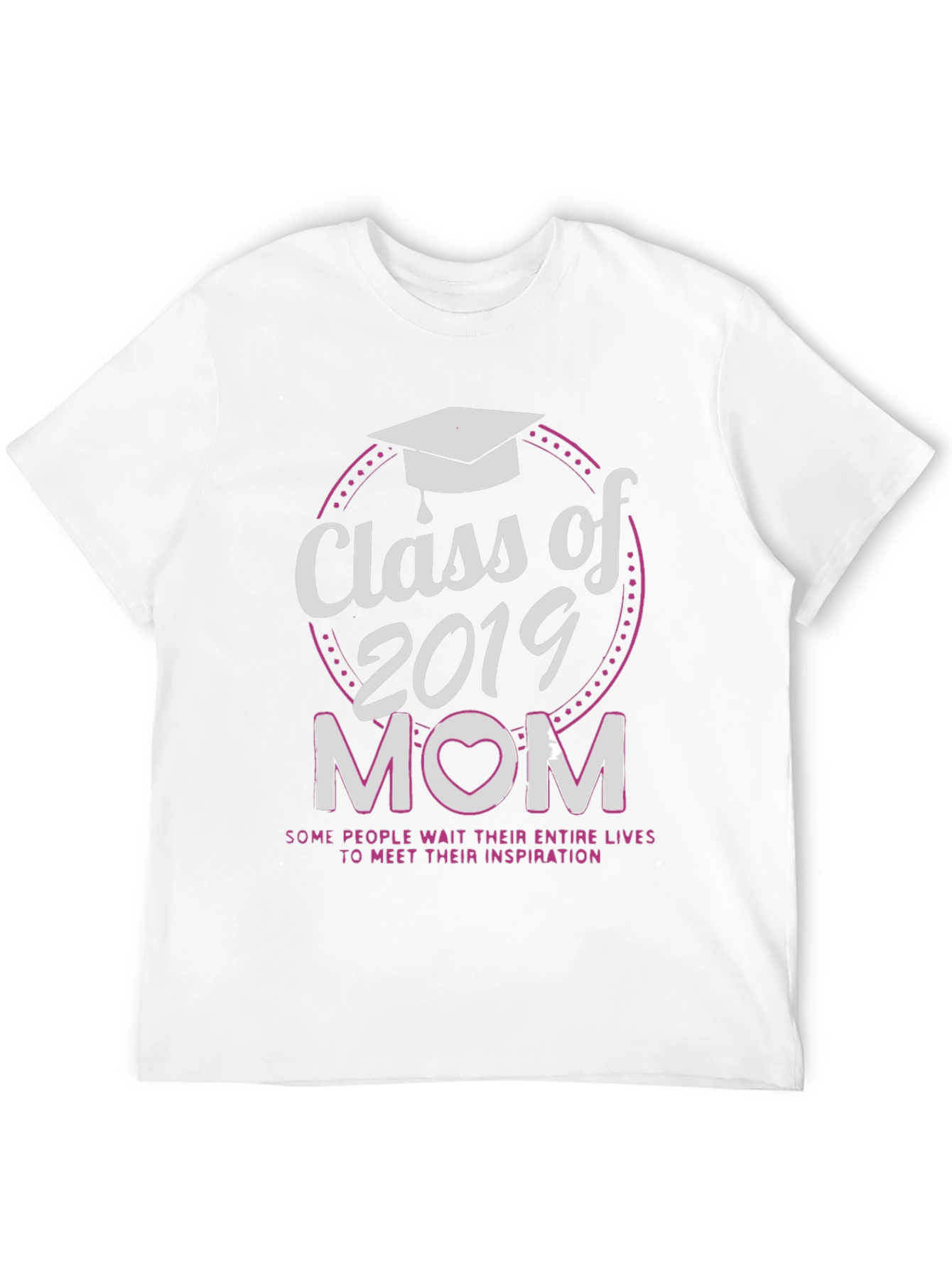 Class of 2019 Mom T-Shirt
