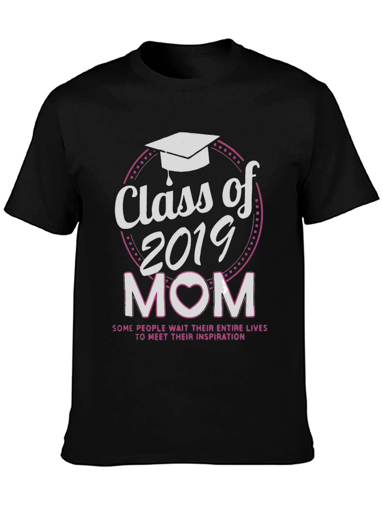 Class of 2019 Mom T-Shirt