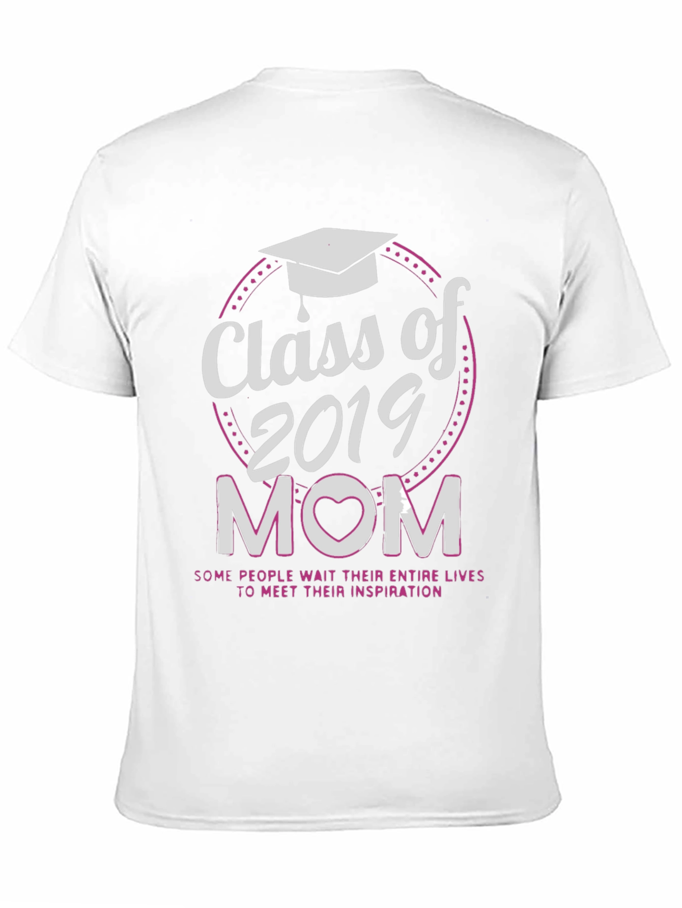 Class of 2019 Mom T-Shirt