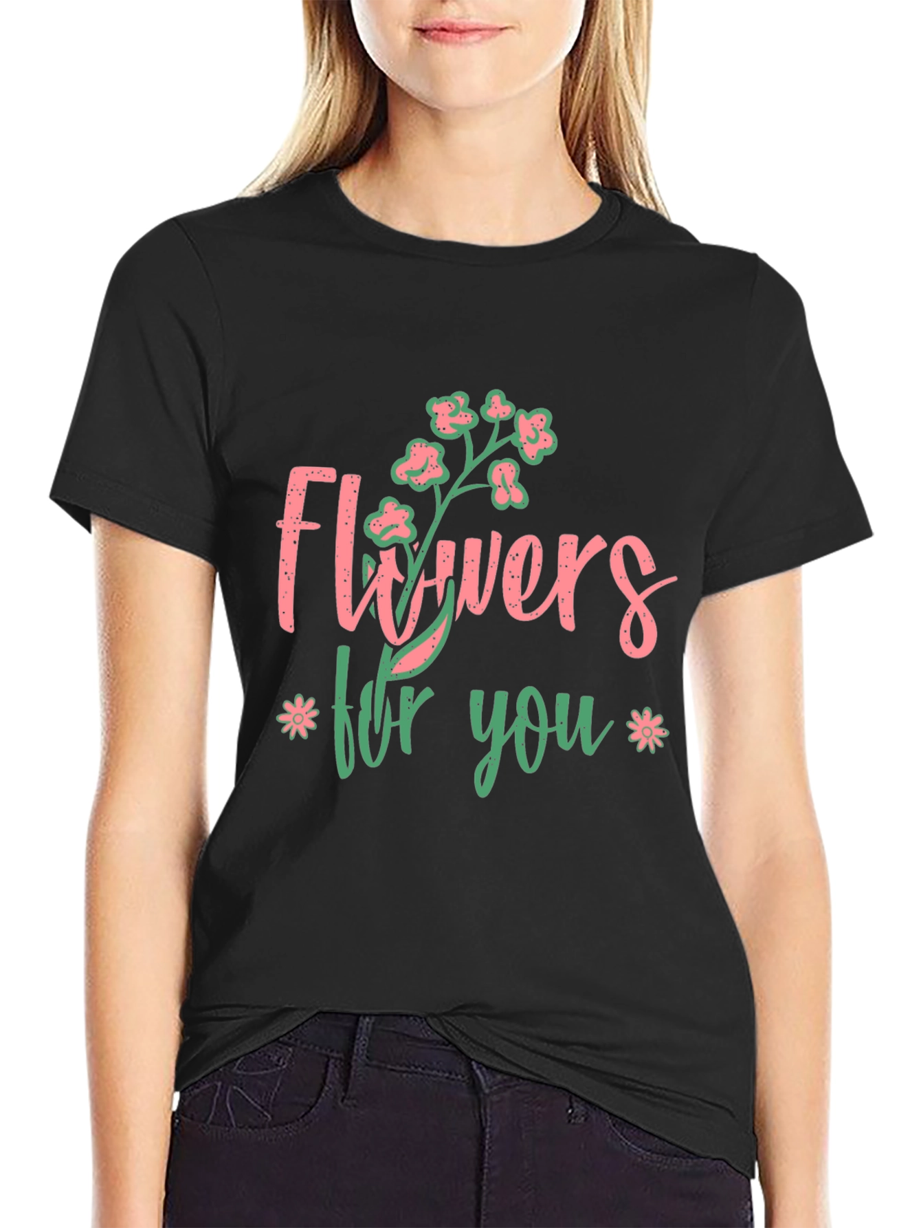 Flowers For You Graphic T-Shirt